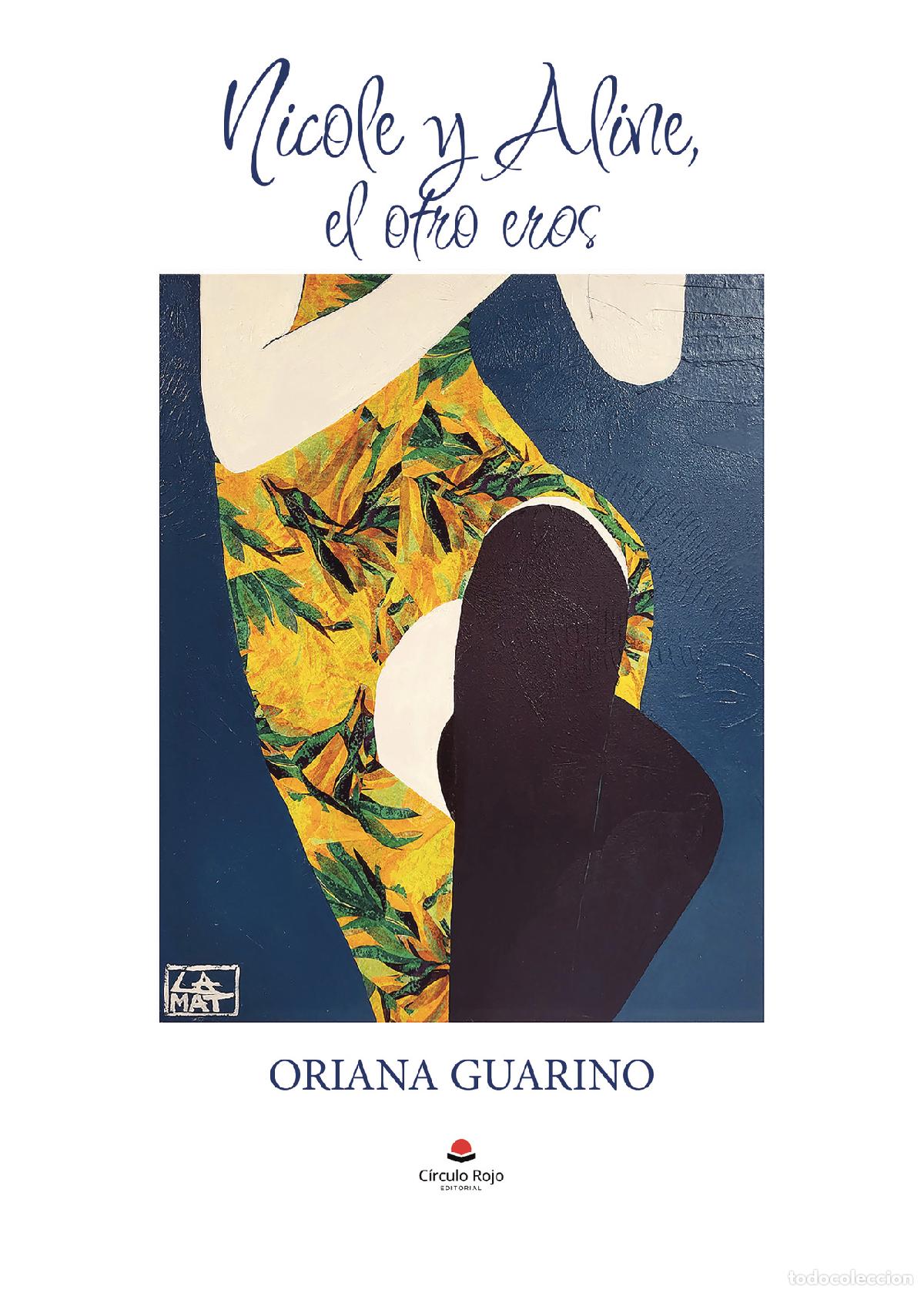 books: Nicole y Aline: el otro eros - Oriana Guarino