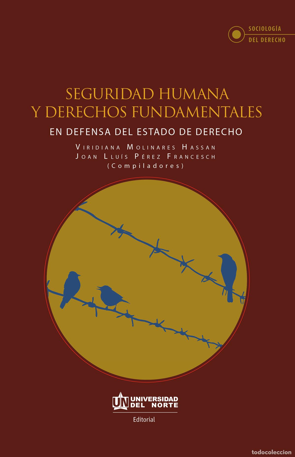 books: Seguridad humana y derechos fundamentales - En defensa del estado de derecho - Viridiana Molinares