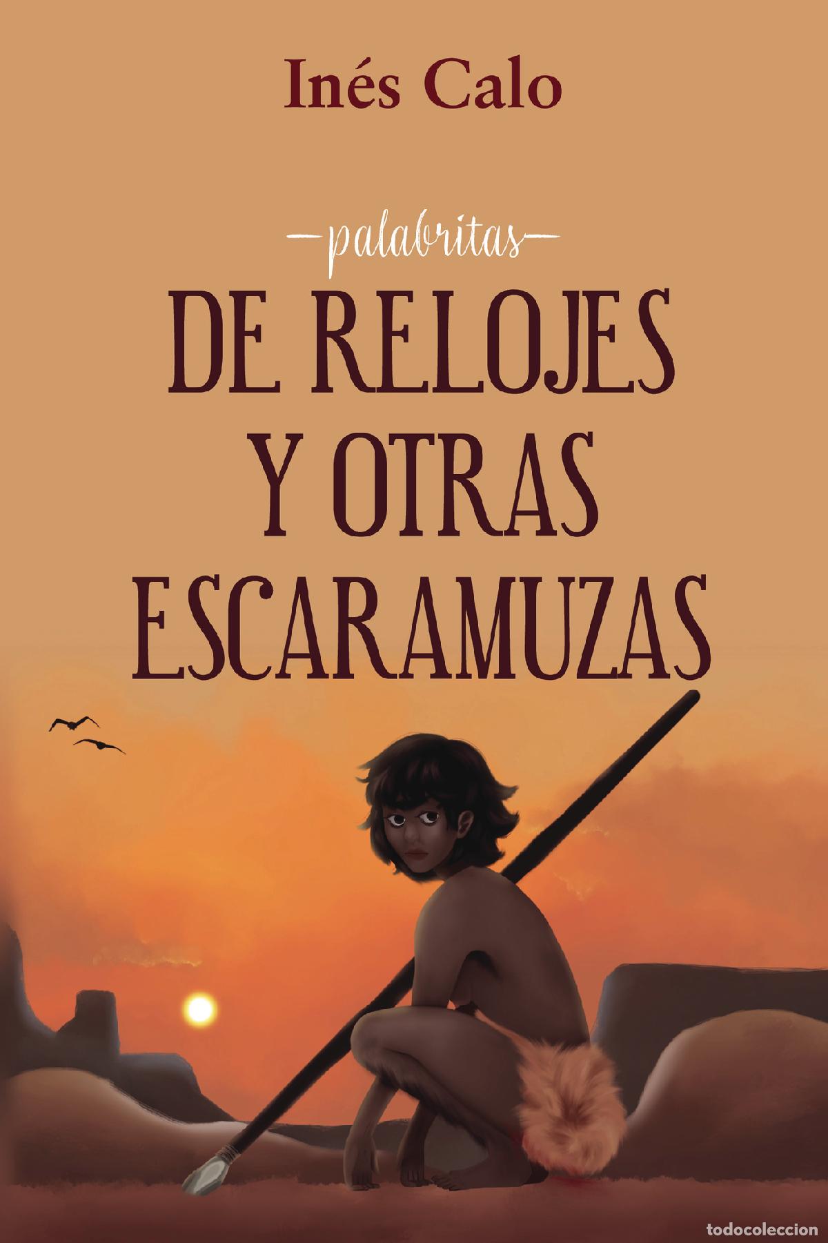 books: De relojes y otras escaramuzas - In&eacute;s Calo