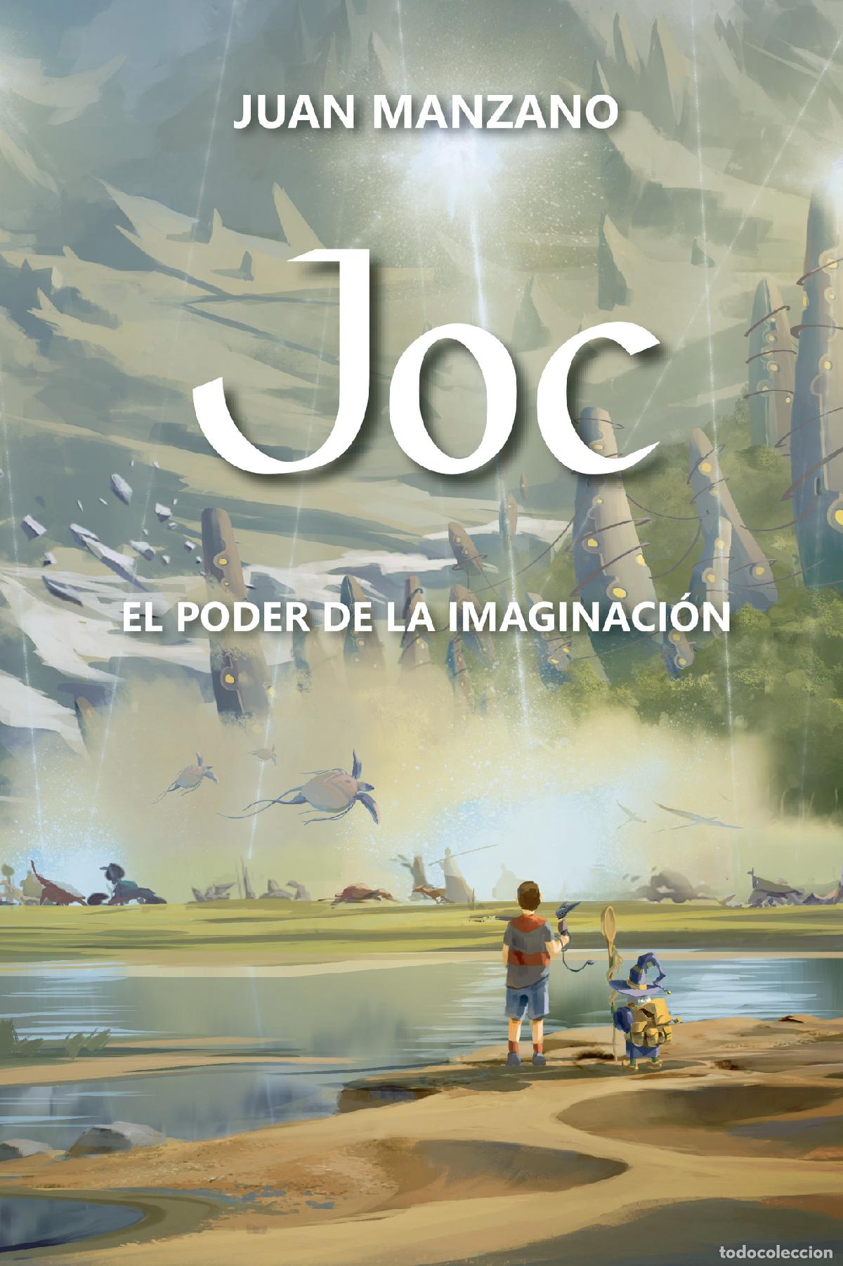 books: JOC El poder de la imaginaci&oacute;n - Juan Manzano