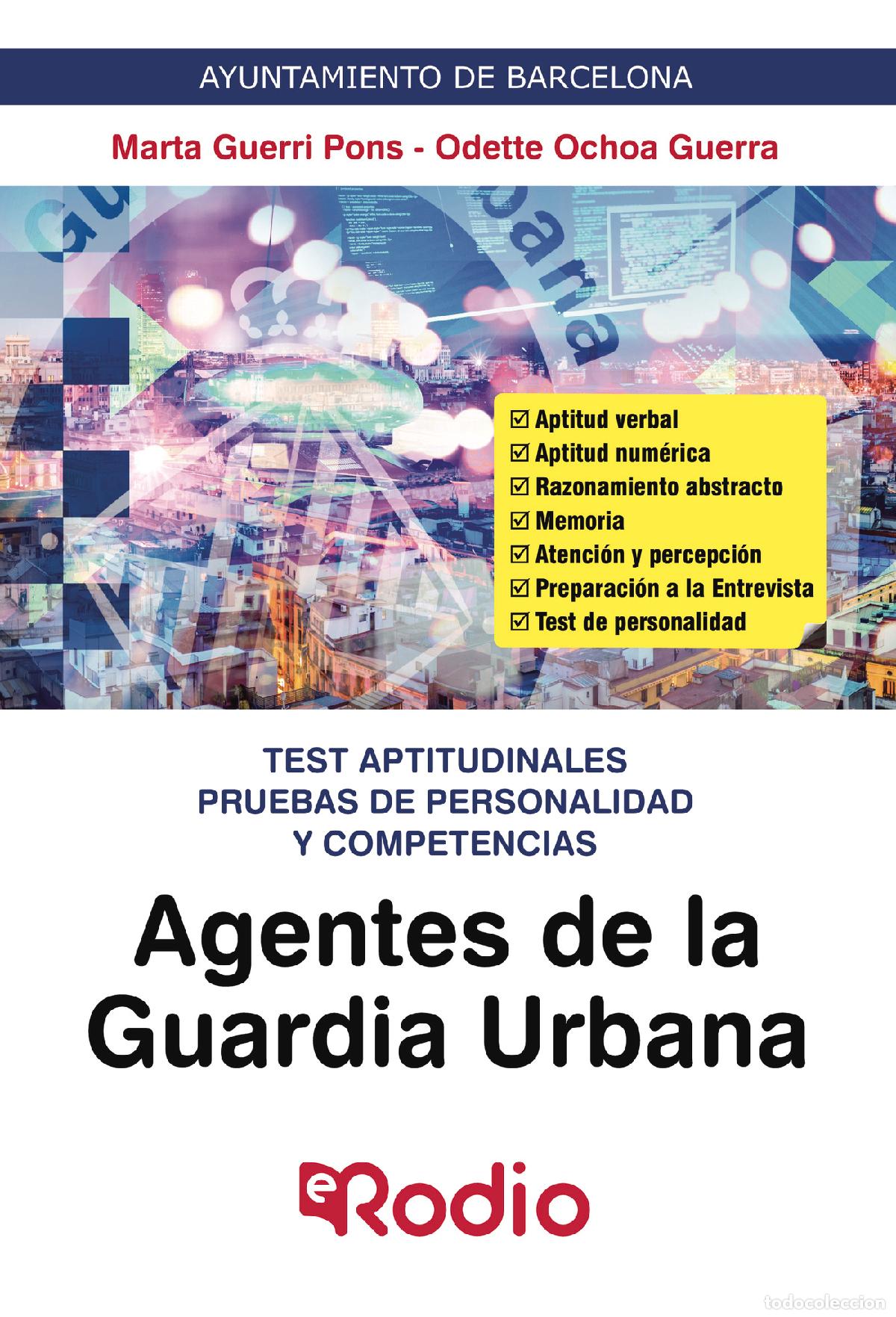 books: Agentes de la Guardia Urbana. Test aptitudinales pruebas de personalidad y competencias - Ayuntamien