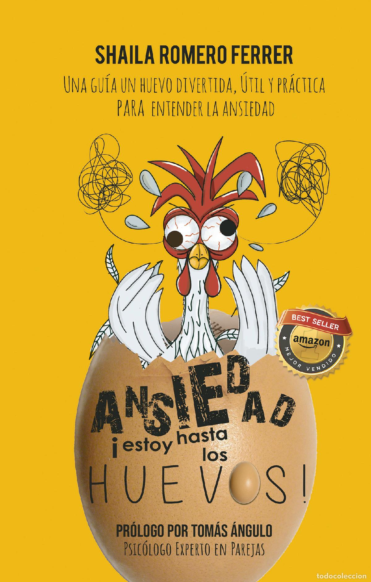books: Ansiedad &iexcl;Estoy hasta los huevos! - SHAILA ROMERO FERRER