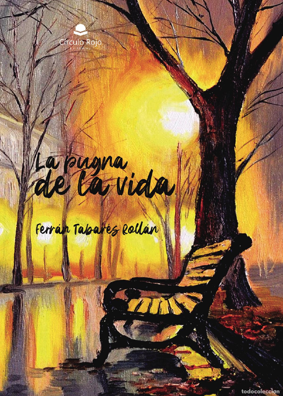 books: La pugna de la vida - Ferr&aacute;n Tabar&eacute;s Roll&aacute;n