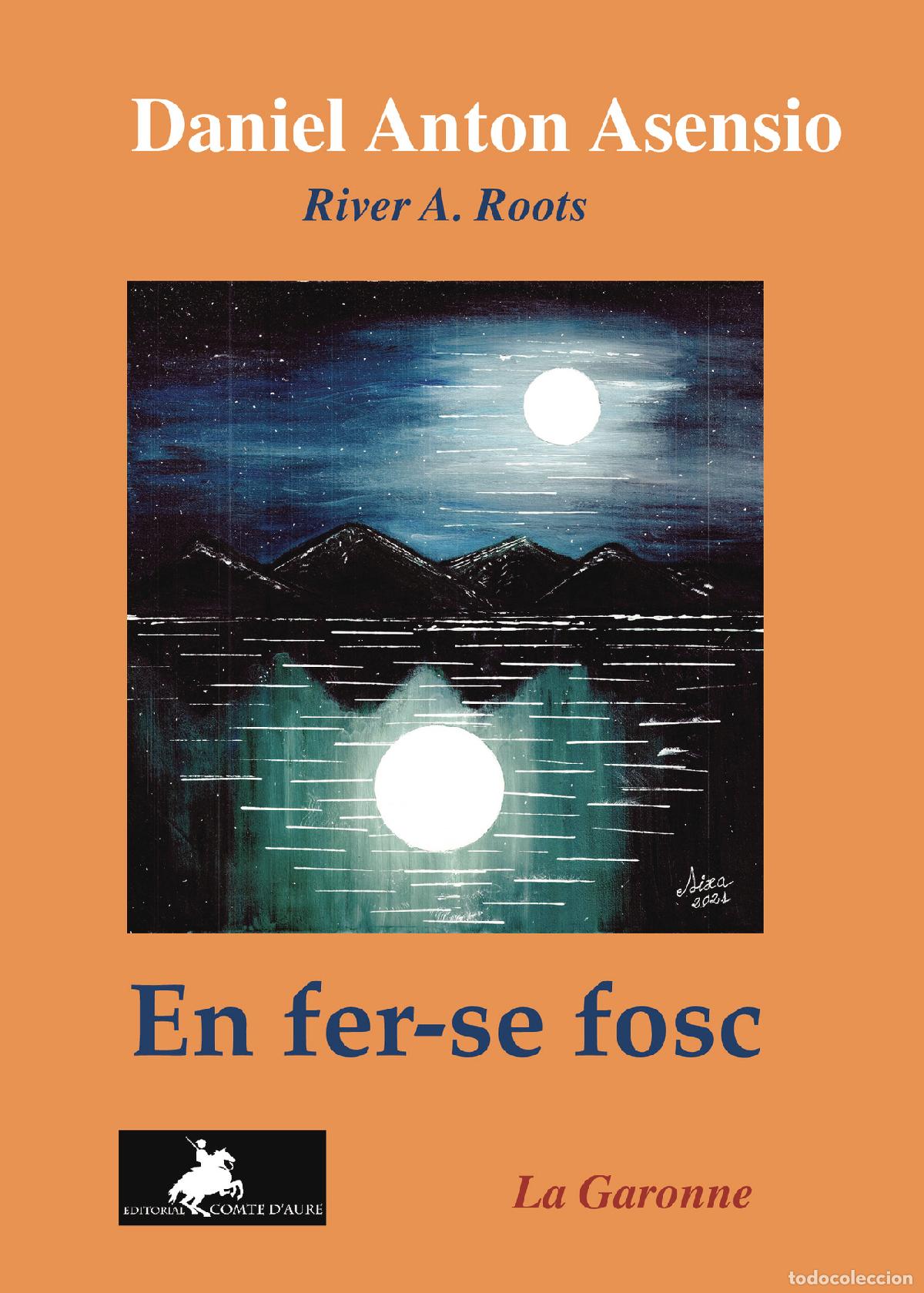 books: EN FER- SE FOSC - Daniel Ant&oacute;n Asensio