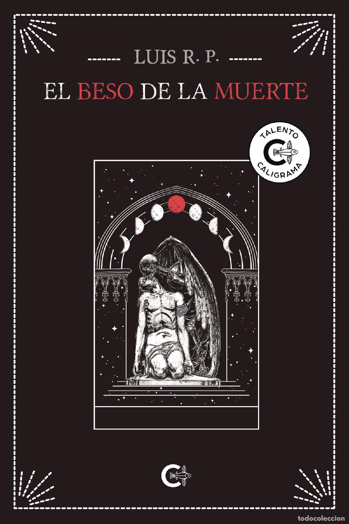 Libri: El beso de la muerte - Luis R. P.