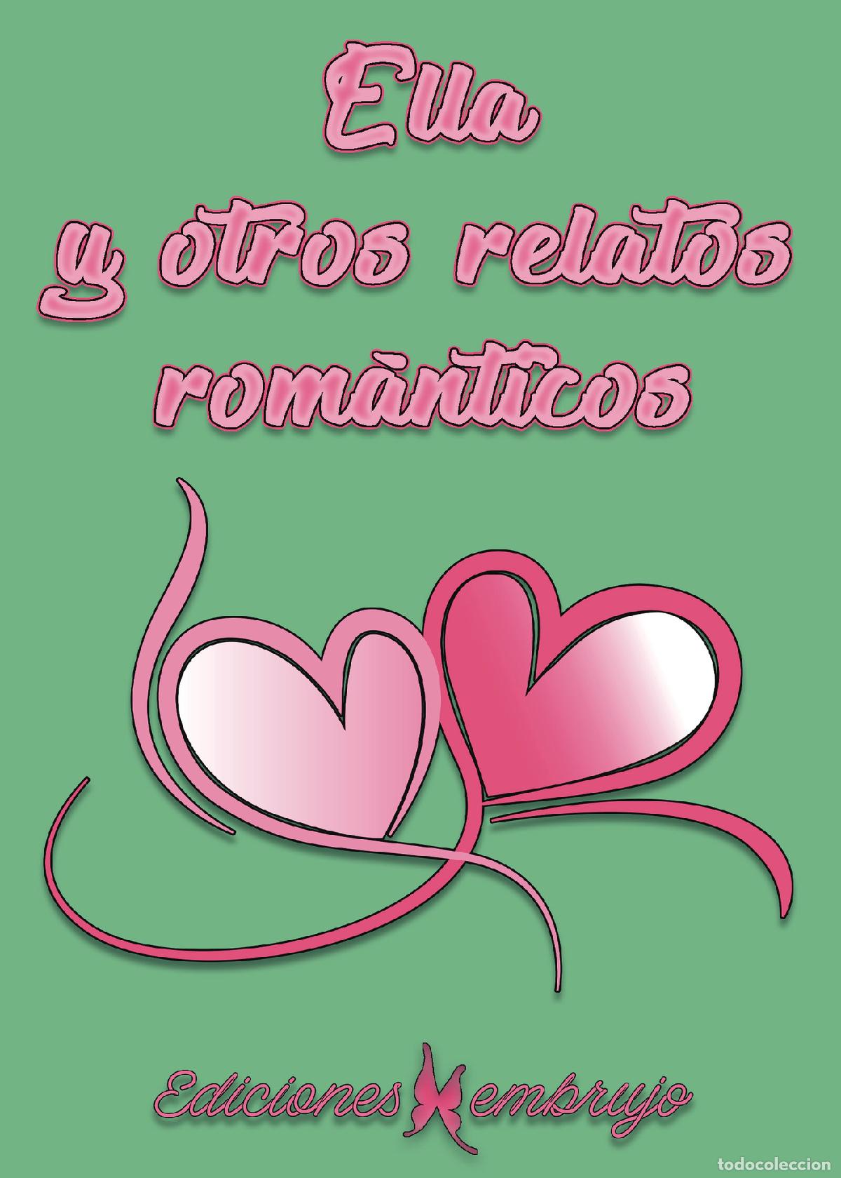 Libros: Ella y otros relatos rom&aacute;nticos - VV AA - Foto 1
