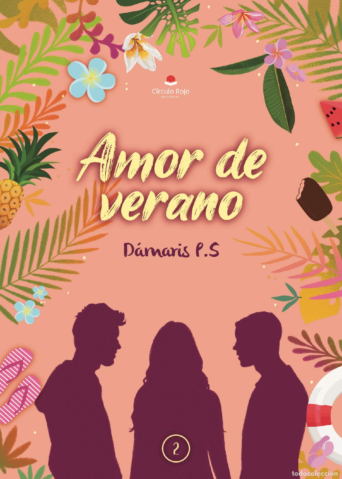 Libros: Amor de verano - D&aacute;maris P. S. - Foto 1