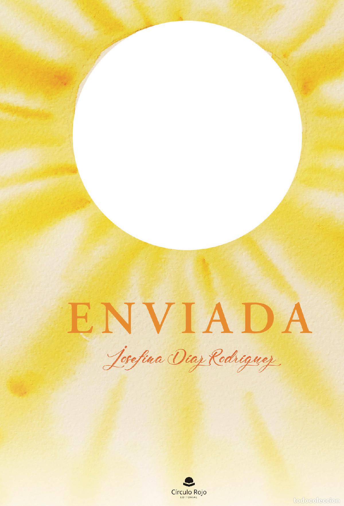 B&uuml;cher: Enviada - Josefina D&iacute;az Rodr&iacute;guez