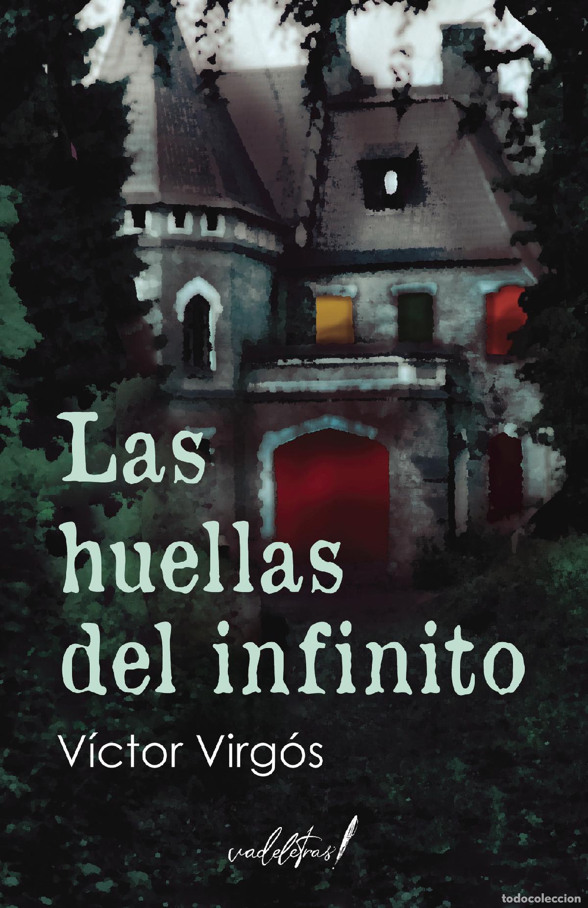 Livros: Las huellas del infinito - V&iacute;ctor Virg&oacute;s
