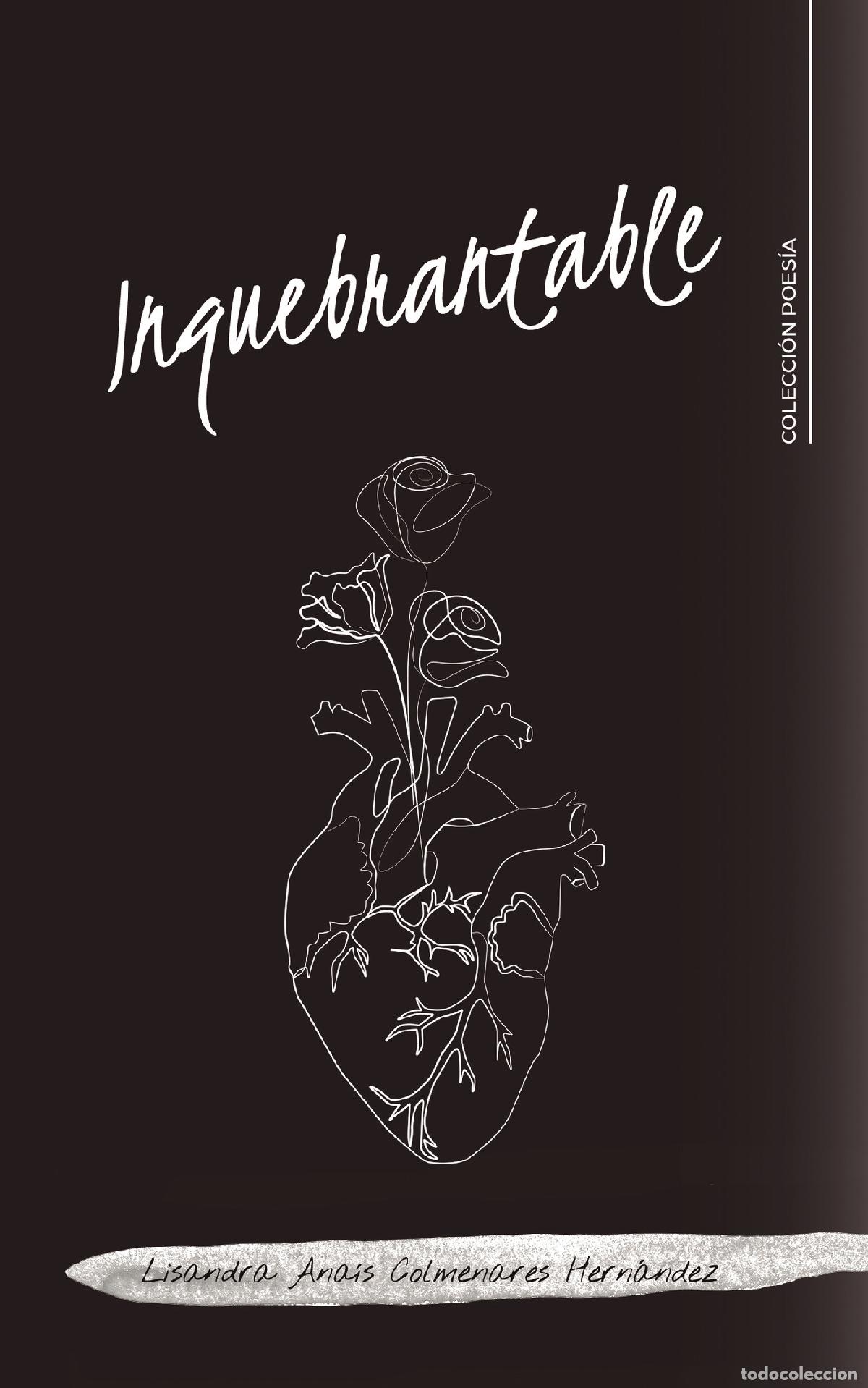books: Inquebrantable - Lisandra Ana&iacute;s Colmenares Hern&aacute;ndez