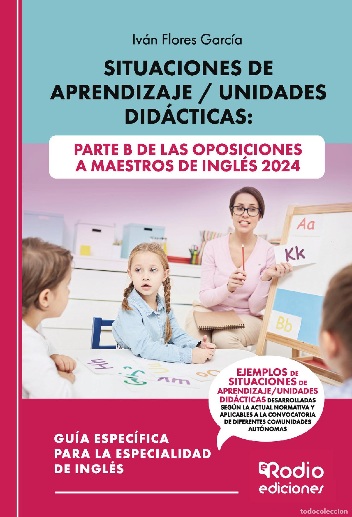 books: Situaciones de Aprendizaje / Unidades Did&aacute;cticas: Parte B de las oposiciones a Maestros de Ingl&eacute;s 20