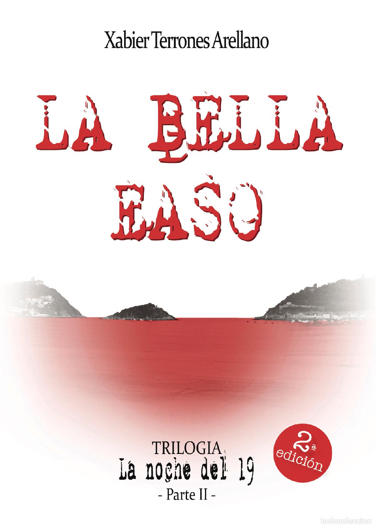 Libros: La bella easo - Xabier Terrones Arellano - Foto 1