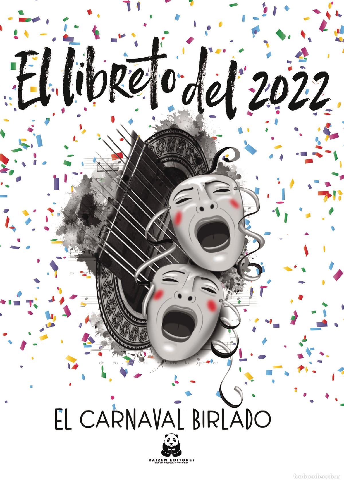 Libros: El libreto del 2022. El carnaval birlado - Manuel Camacho - Foto 1