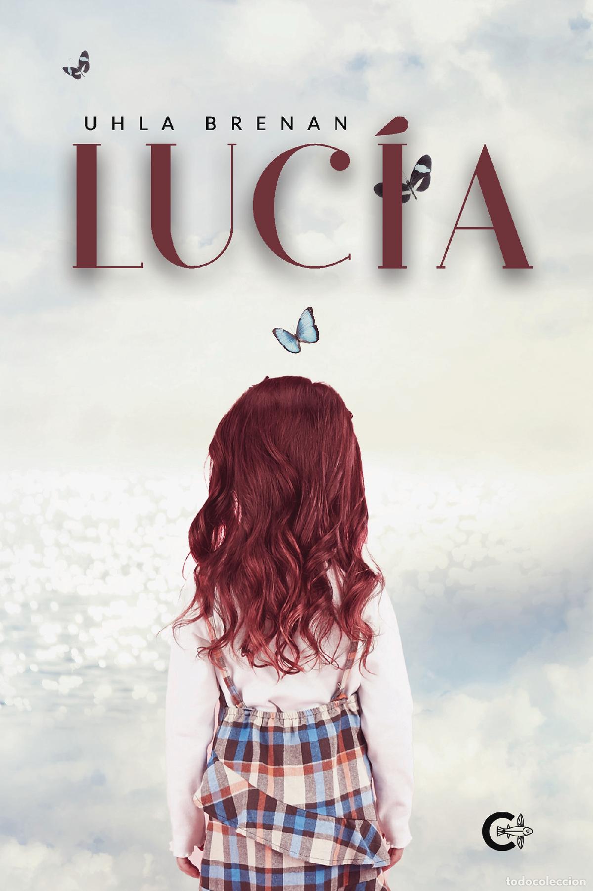Libros: Luc&iacute;a - Uhla Brenan - Foto 1