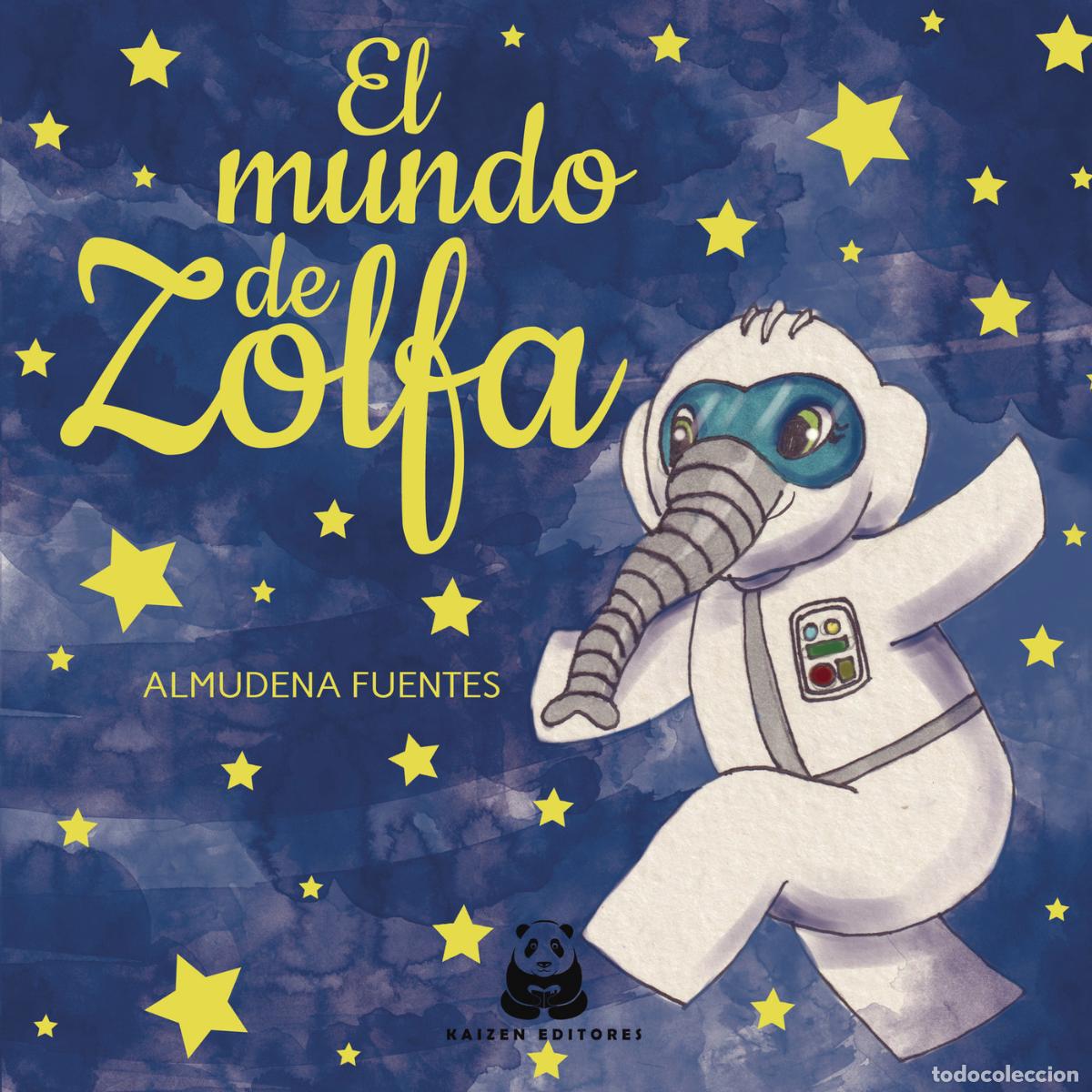 Livros: El mundo de Zolfa - Proyecto Educativo Zolfa 2 - Almudena Fuentes Puntas
