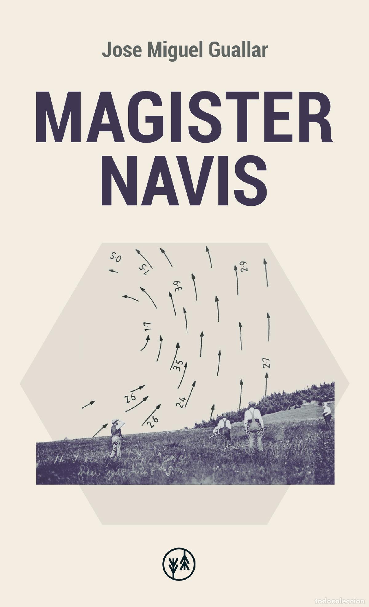 books: Magister navis - Jose Miguel Guallar