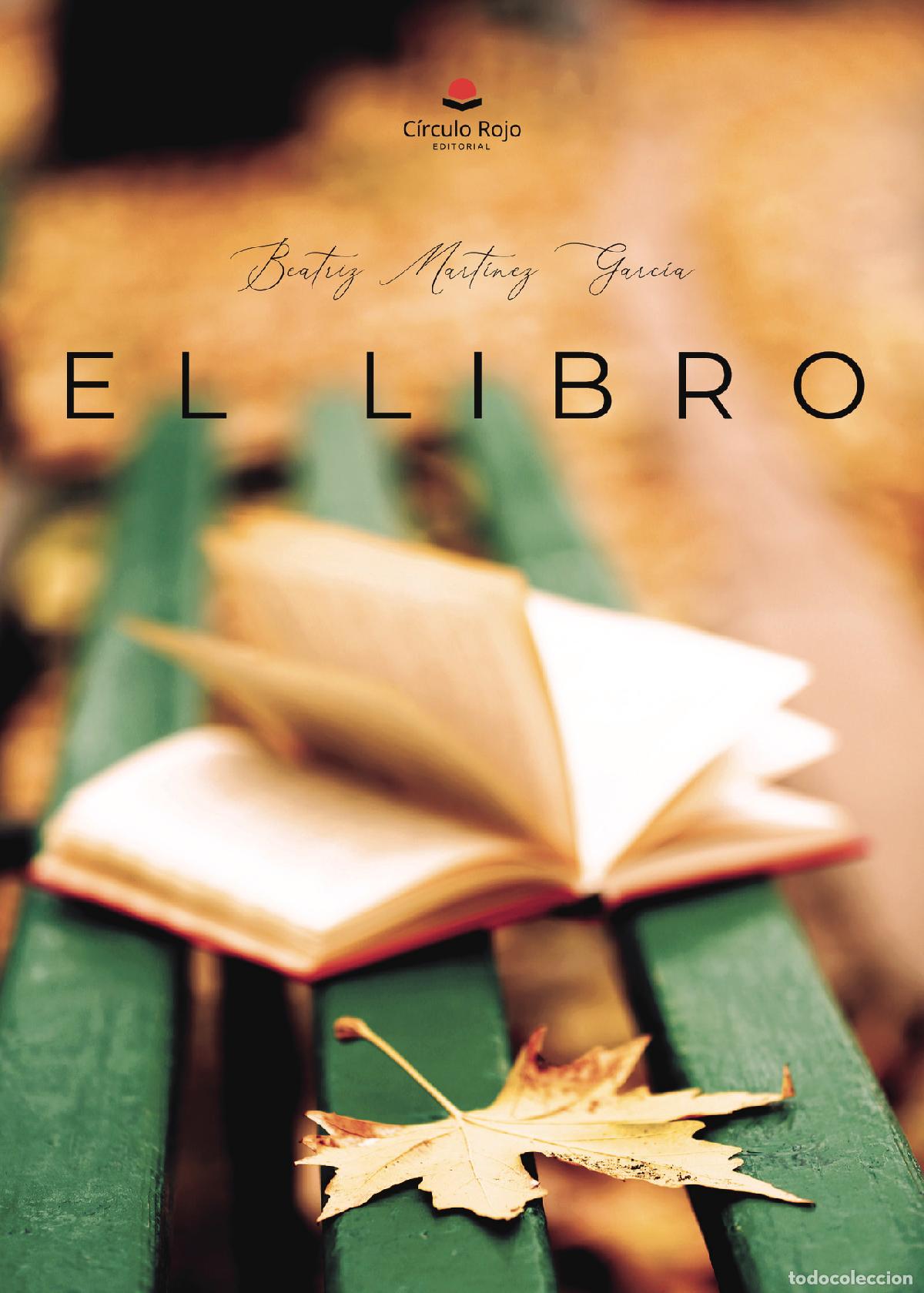 Libros: El libro - Beatriz Mart&iacute;nez Garc&iacute;a - Foto 1
