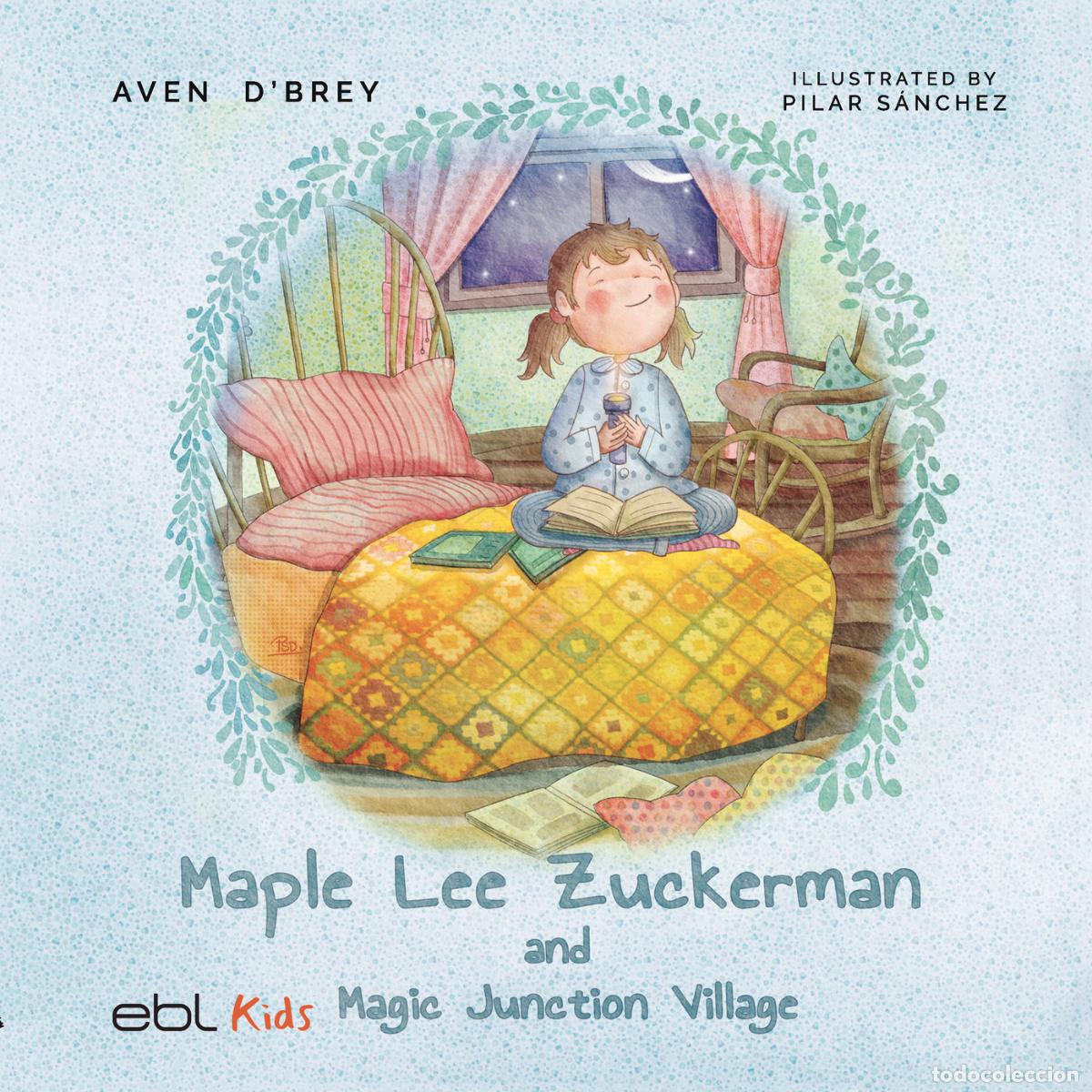 Livres: Maple Lee Zuckerman and Magic Junction Village (Hard cover) - Aven D\Brey