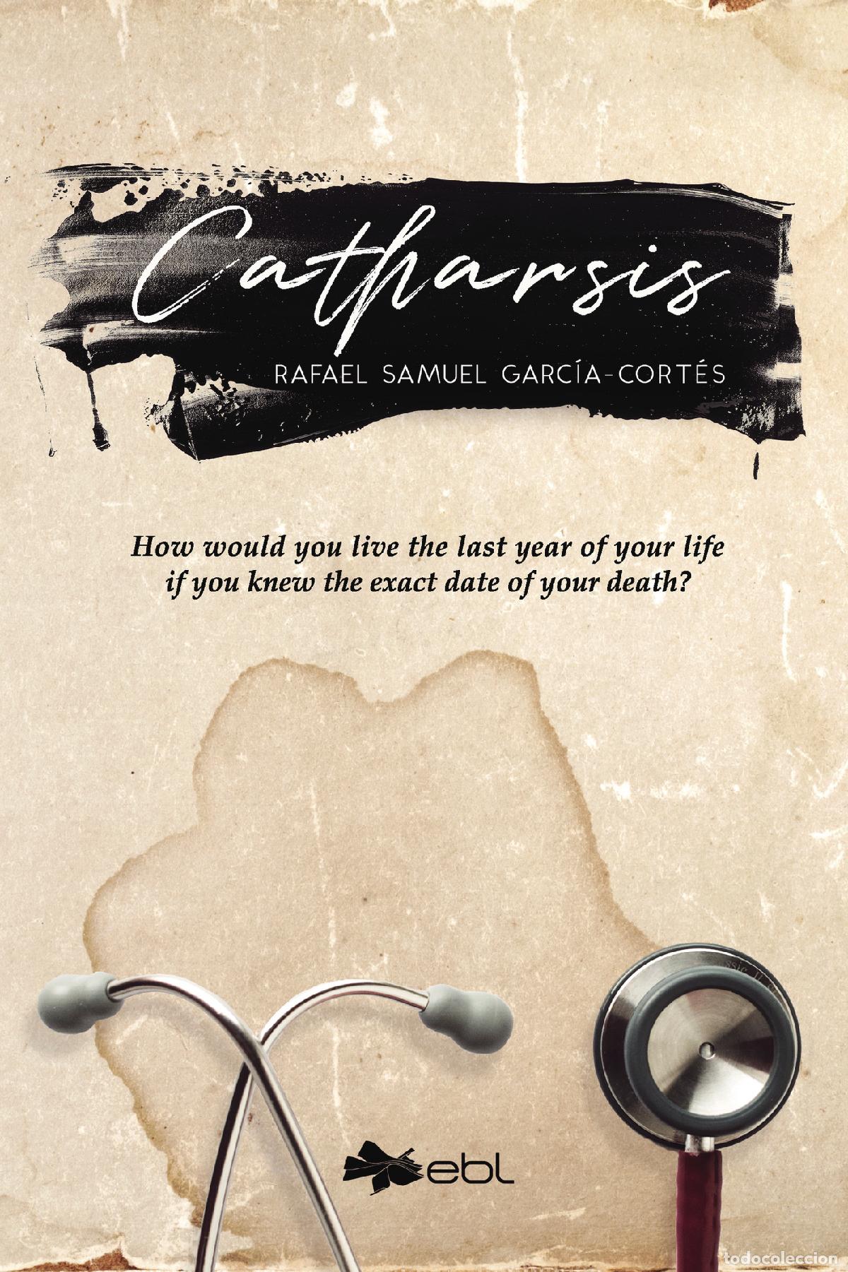 Livres: Catharsis - Rafael Samuel Garc&iacute;a-Cort&eacute;s