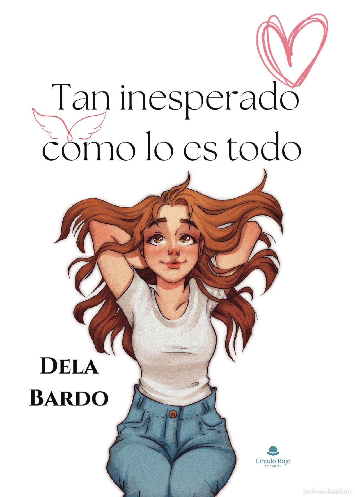 books: Tan inesperado como lo es todo - Dela Bardo