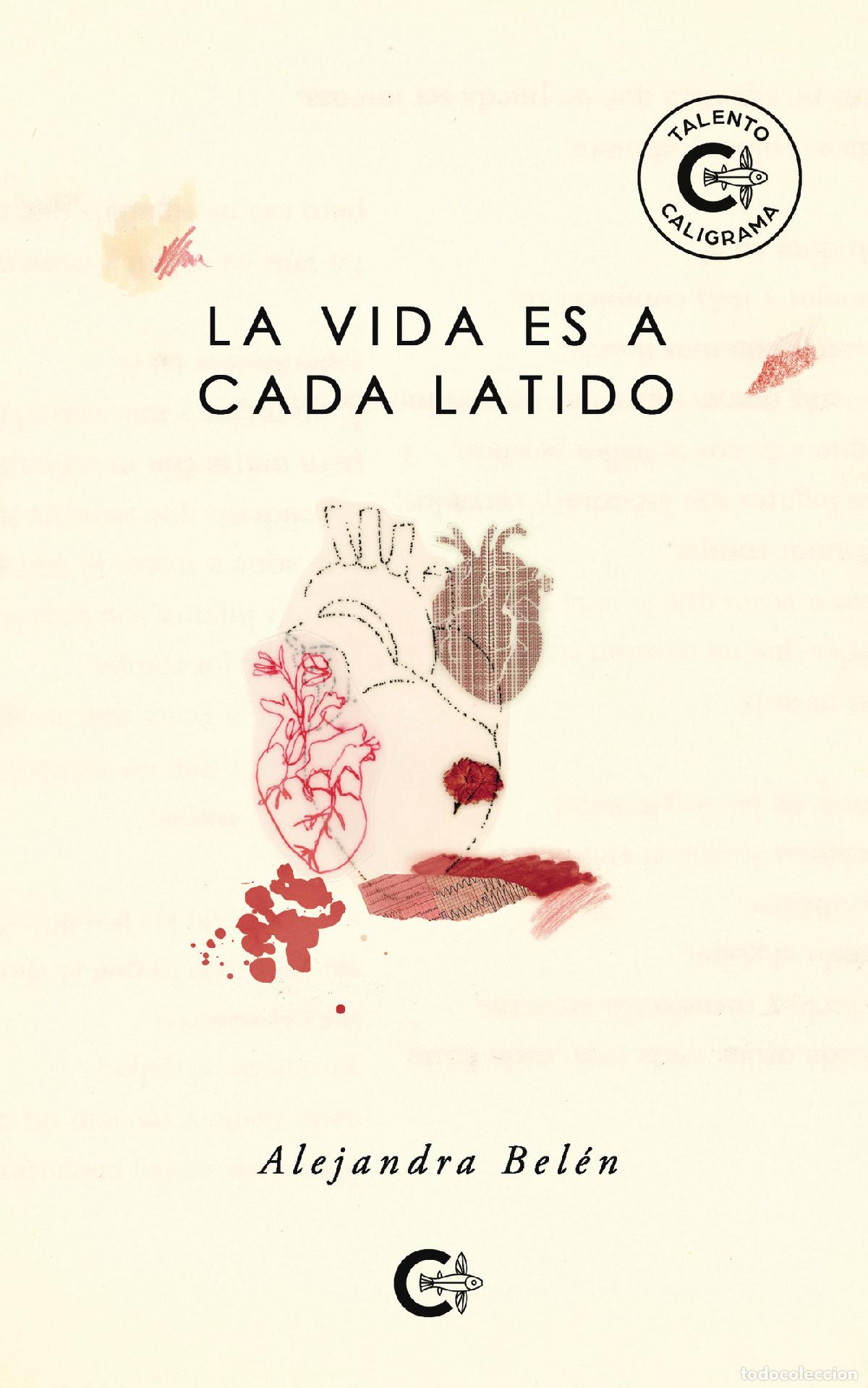 books: La vida es a cada latido - Alejandra Bel&eacute;n