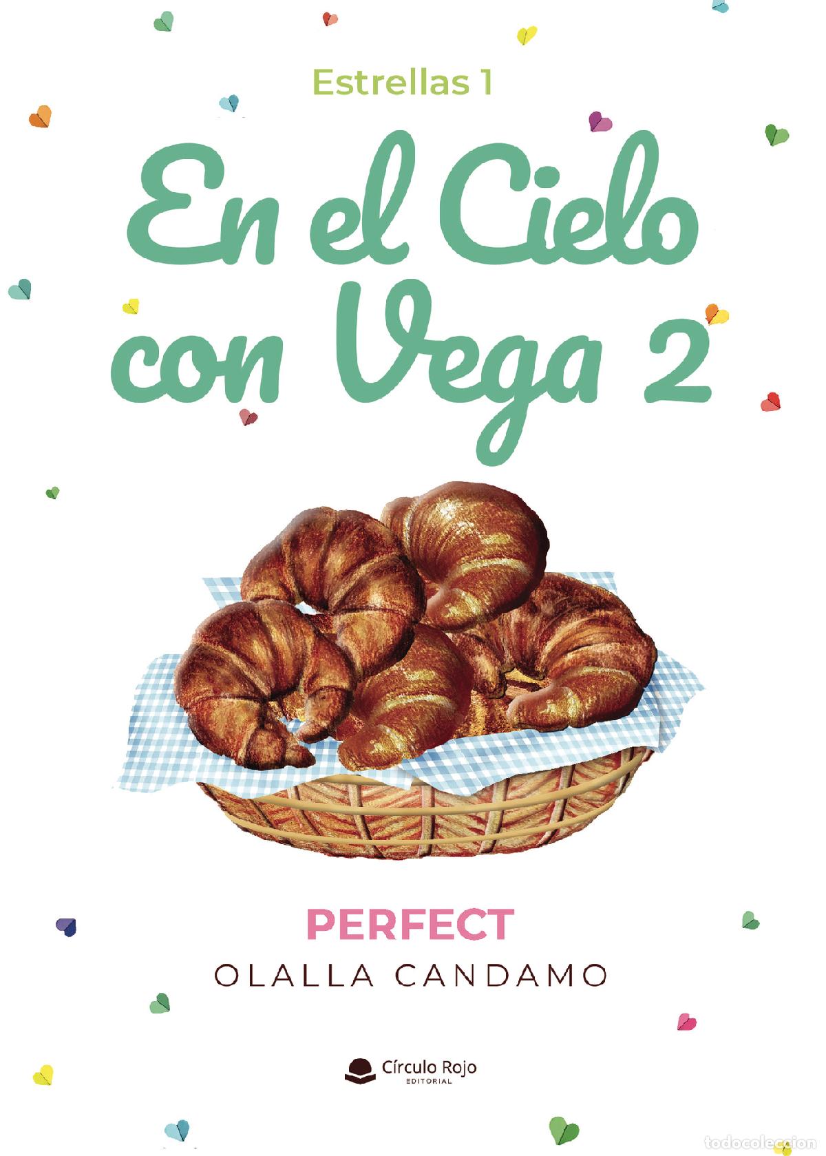 books: En el Cielo con Vega II. Perfect. Estrellas 1 - Olalla Candamo