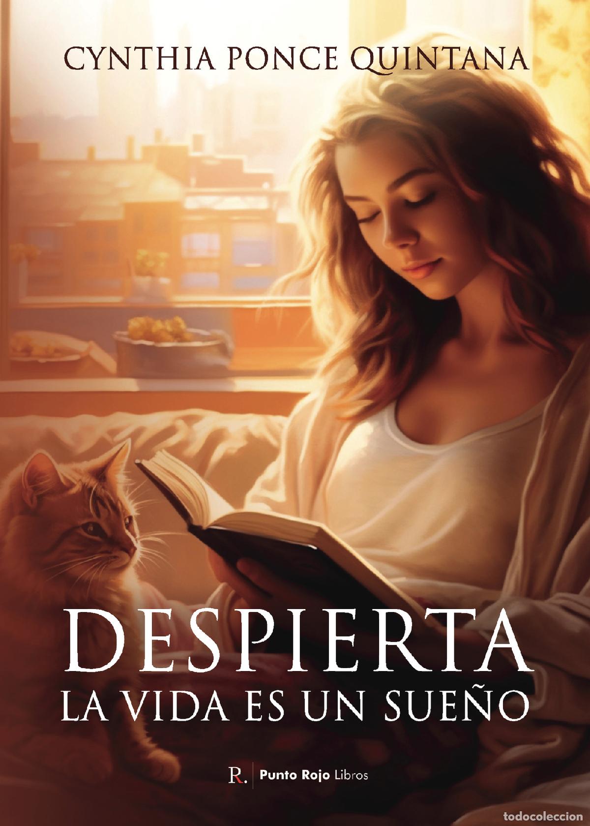Libri: Despierta la vida es un sue&ntilde;o - Cynthia Ponce Qintana