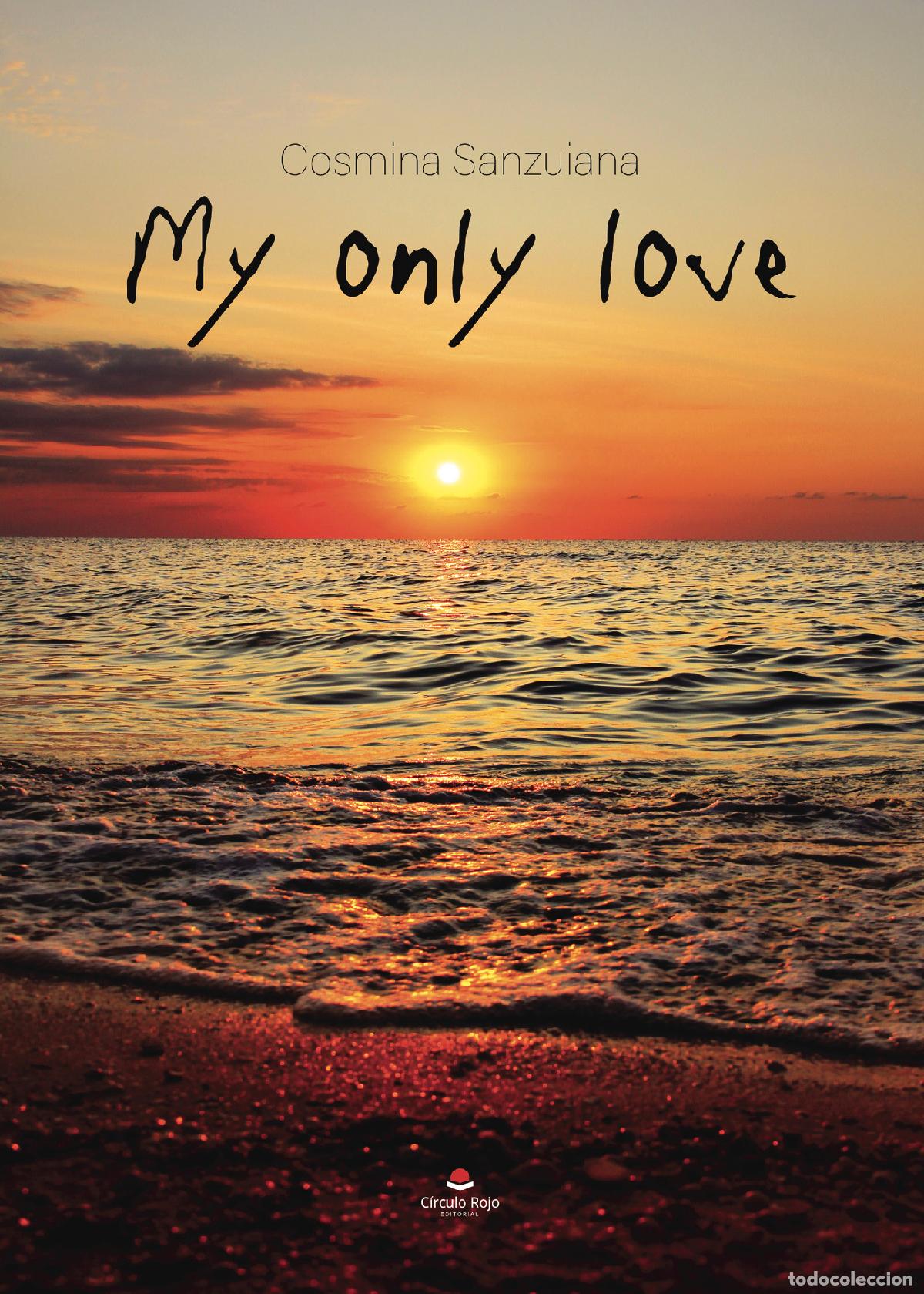 Libri: My only love - Cosmina Sanzuiana