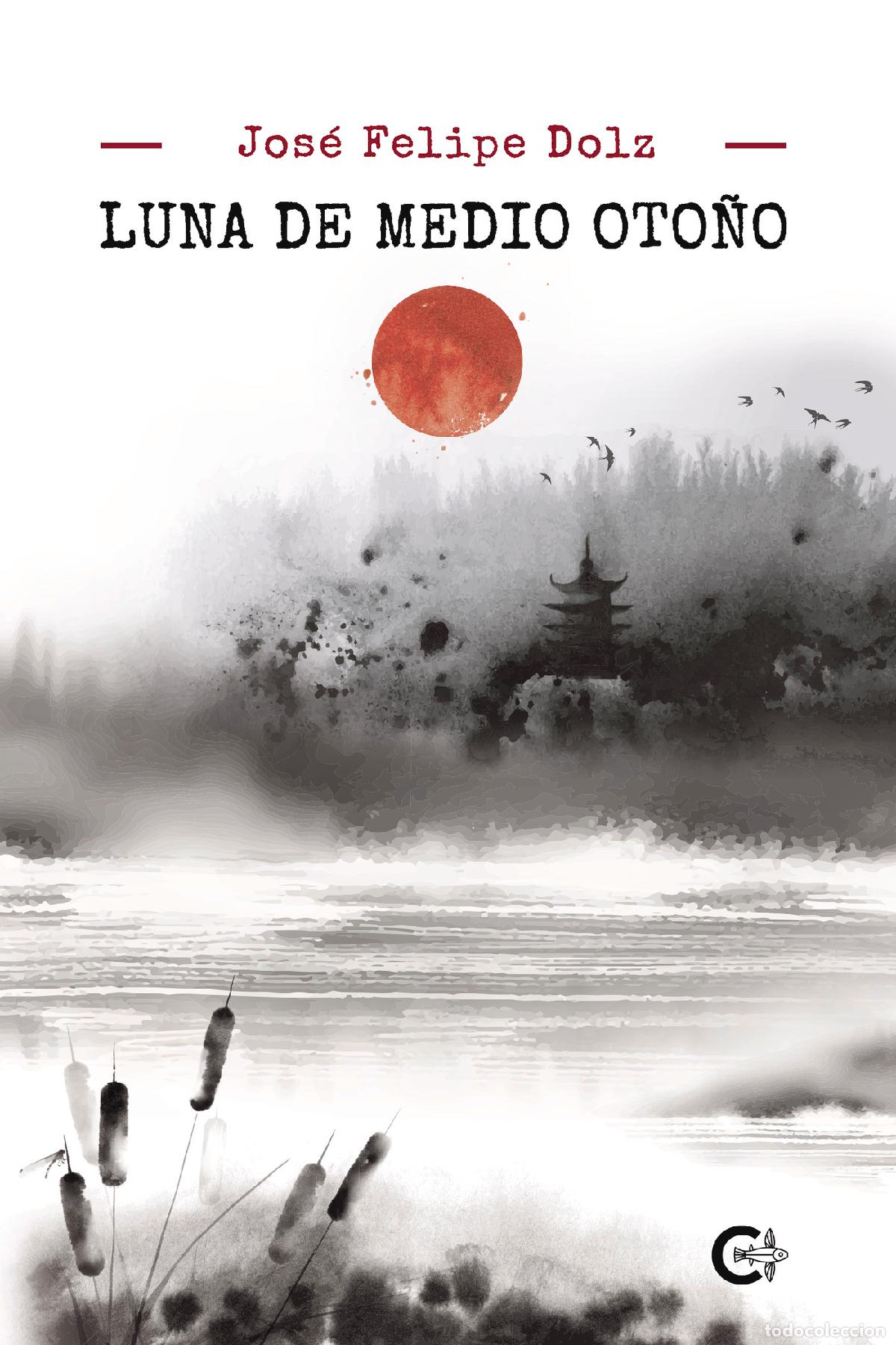 Libri: Luna de medio oto&ntilde;o - Jos&eacute; Felipe Dolz