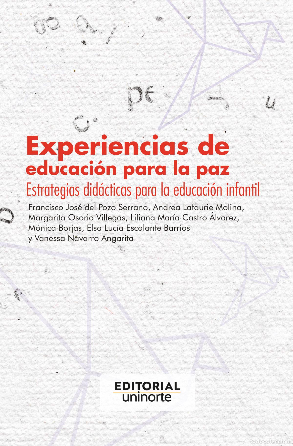 Libri: Experiencias de educaci&oacute;n para la paz - Estrategias did&aacute;cticas para la educaci&oacute;n infantil - Francisc