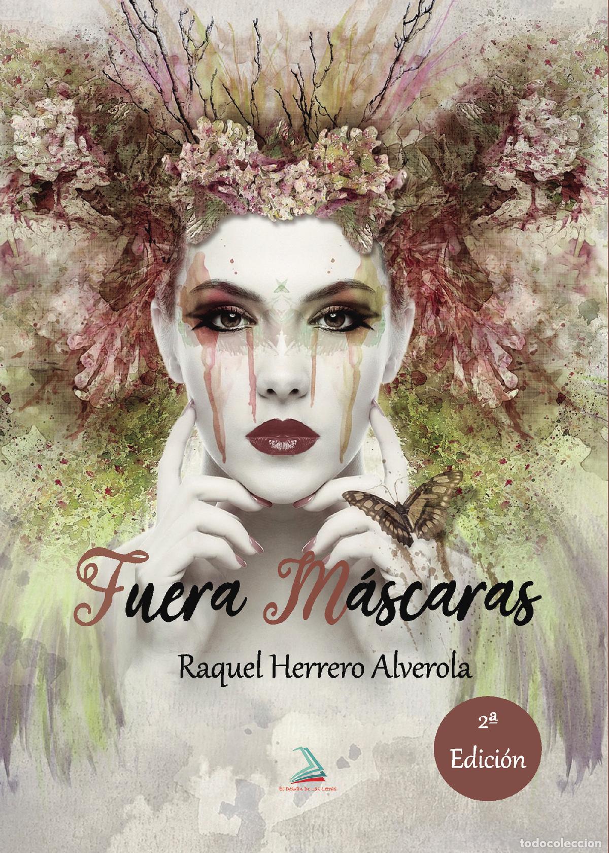 Libri: Fuera m&aacute;scaras - Raquel Herrero Alverola