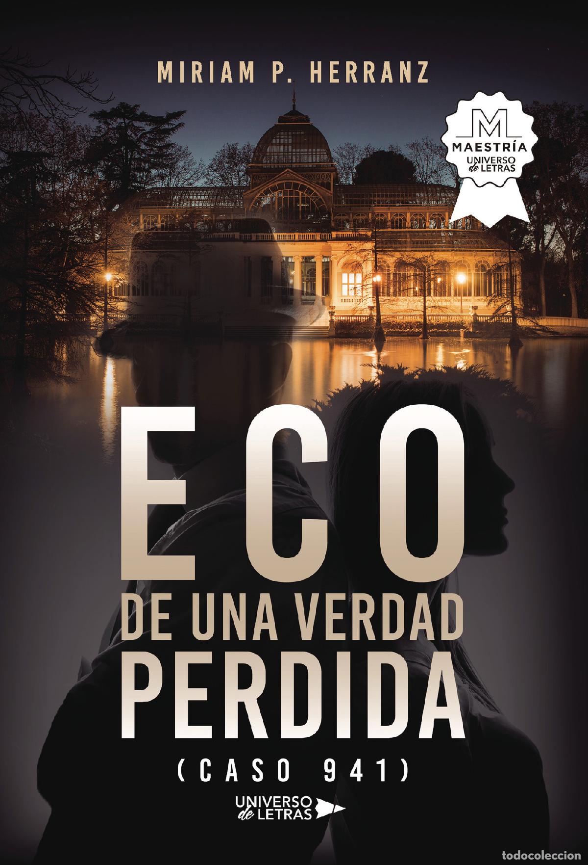 Libri: Eco de una verdad perdida (caso 941) - Miriam P. Herranz