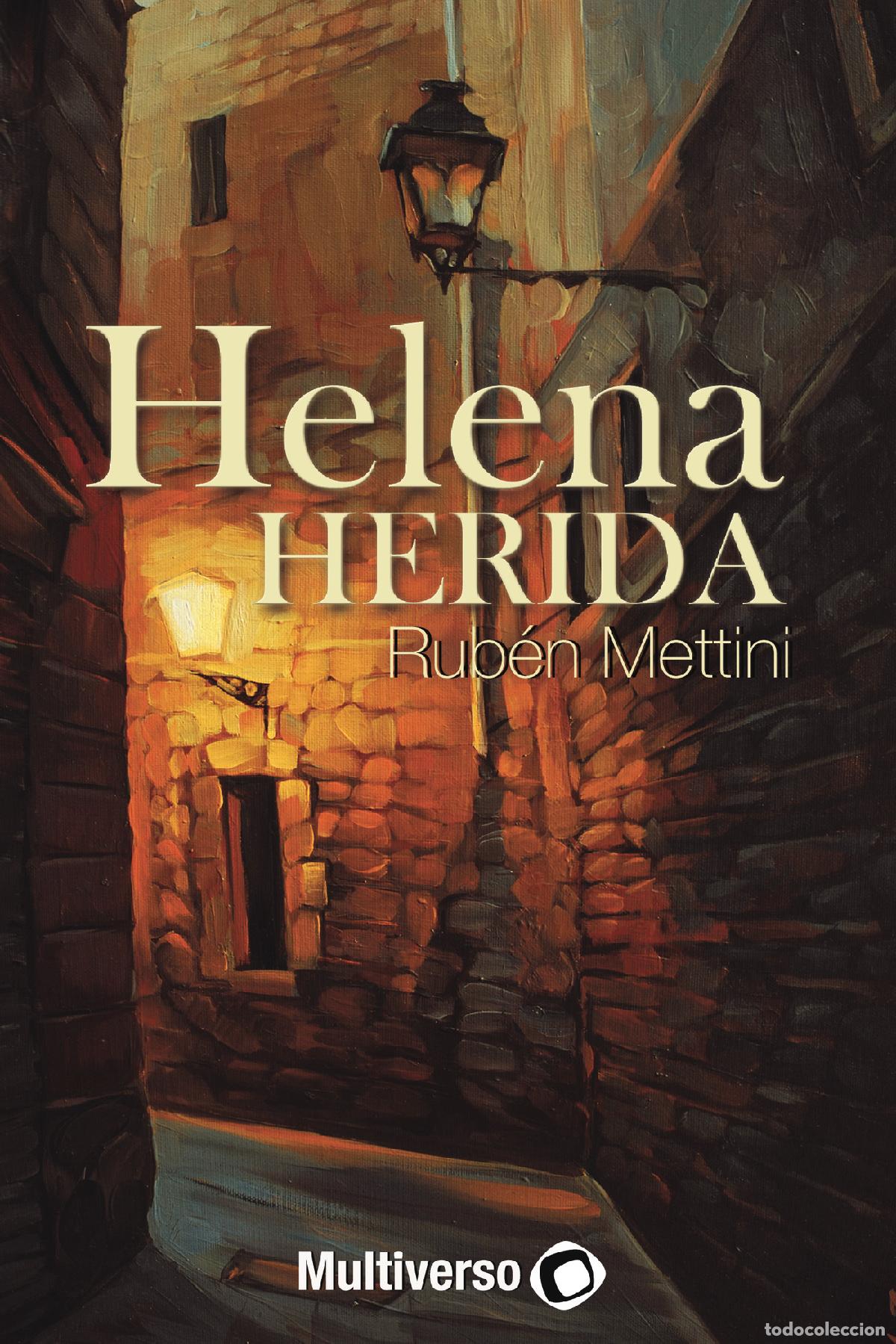Libros: Helena Herida - Rub&eacute;n Mettini - Foto 1