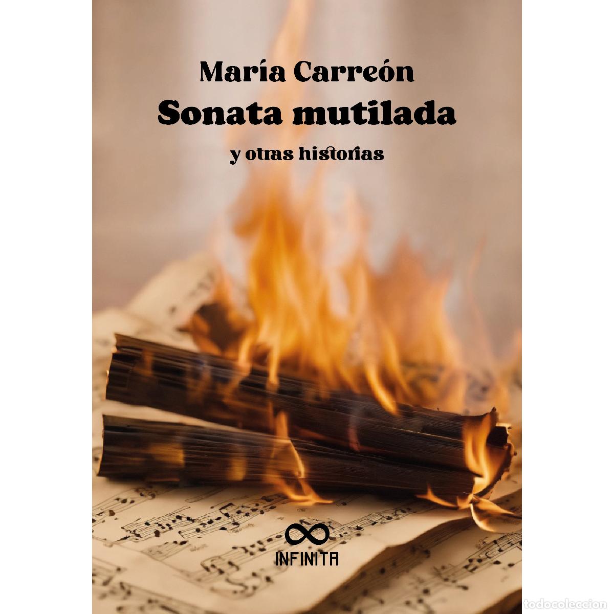 Libros: Sonata mutilada - y otras historias - Mar&iacute;a Carre&oacute;n