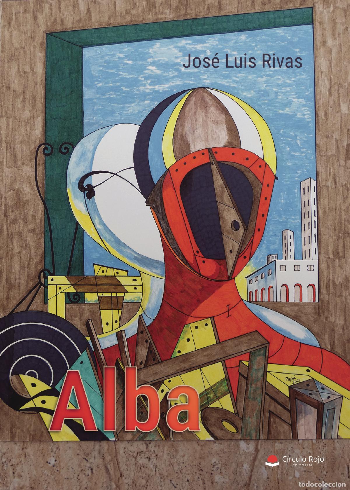 Libros: Alba - Jos&eacute; Luis Rivas Navas - Foto 1