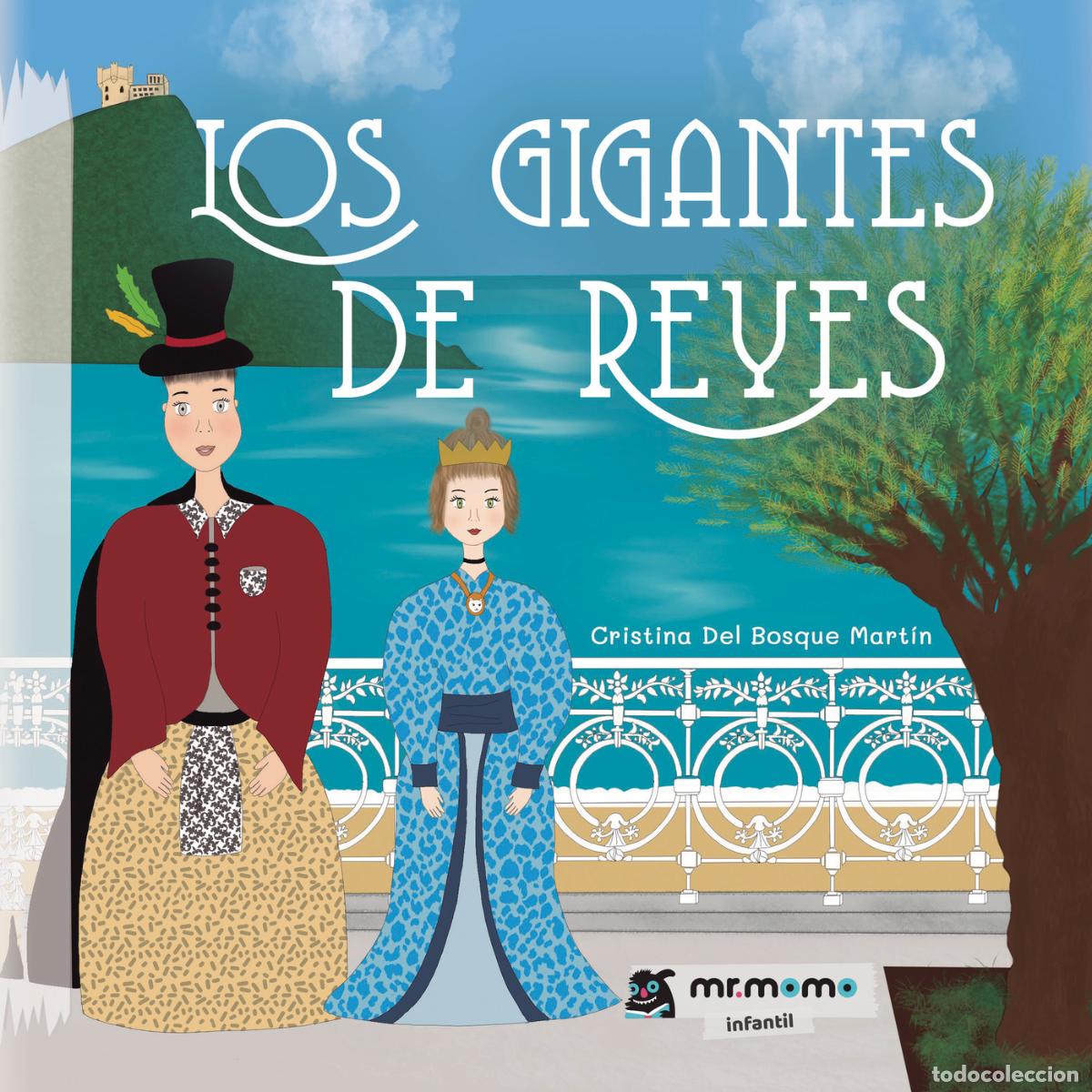 Libros: Los gigantes de Reyes - Cristina Del Bosque Mart&iacute;n