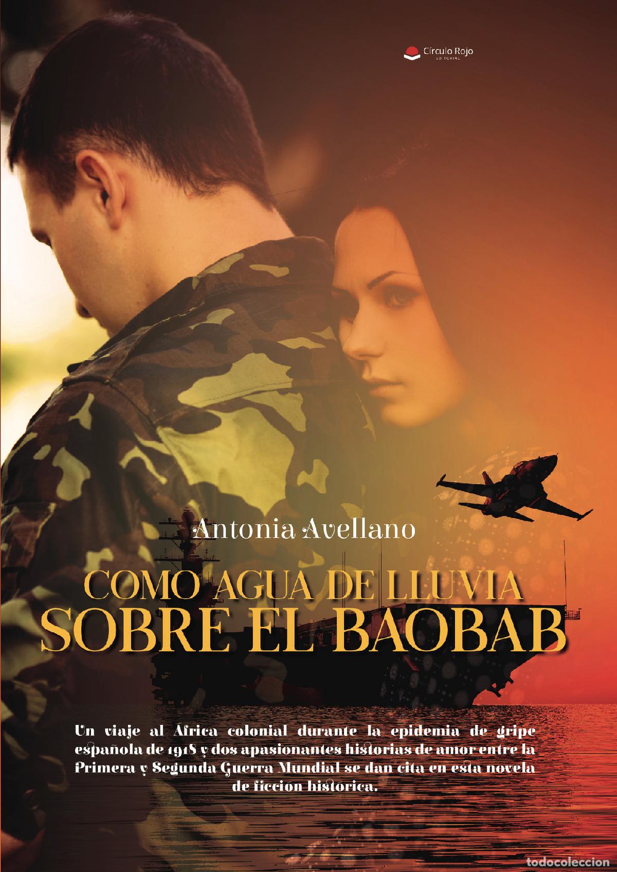 B&uuml;cher: Como agua de lluvia sobre el baobab - Antonia Avellano Perez