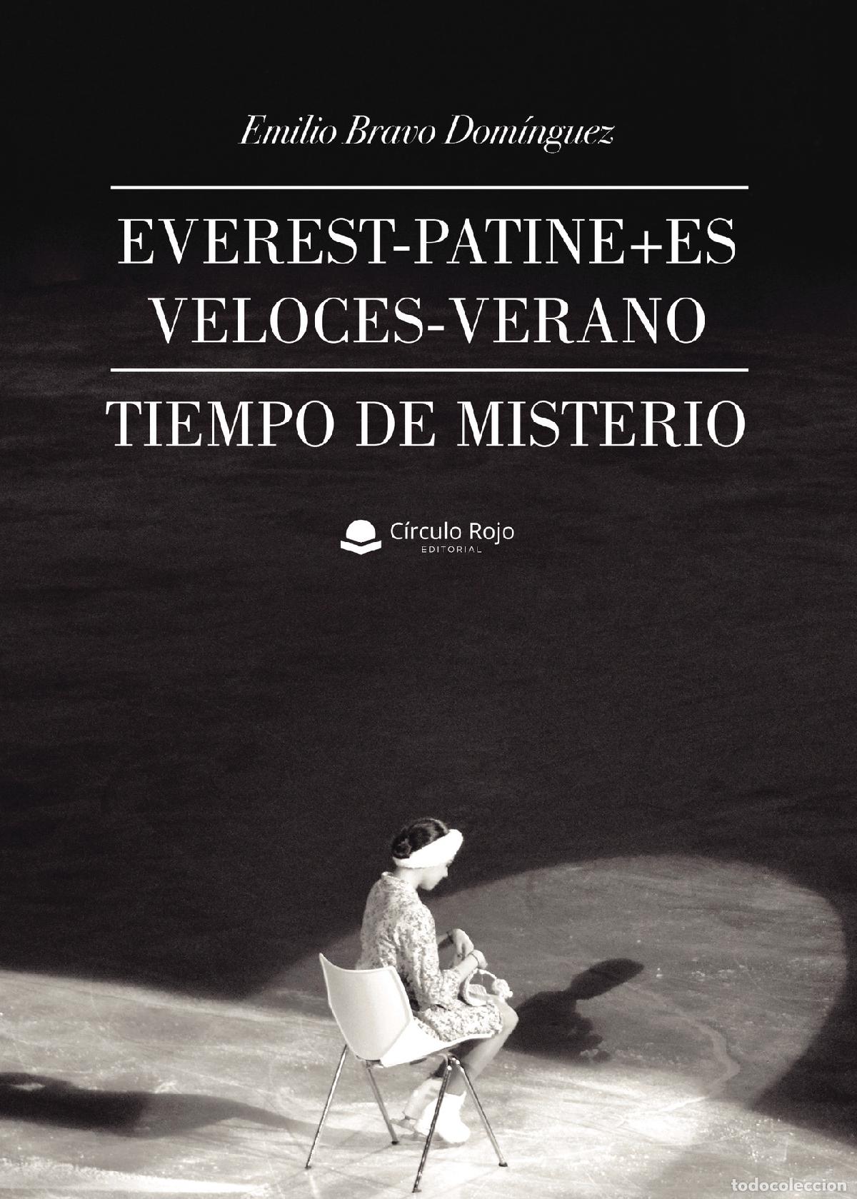 books: Everest-patine+es veloces-verano tiempo de misterio - Emilio Bravo Dominguez