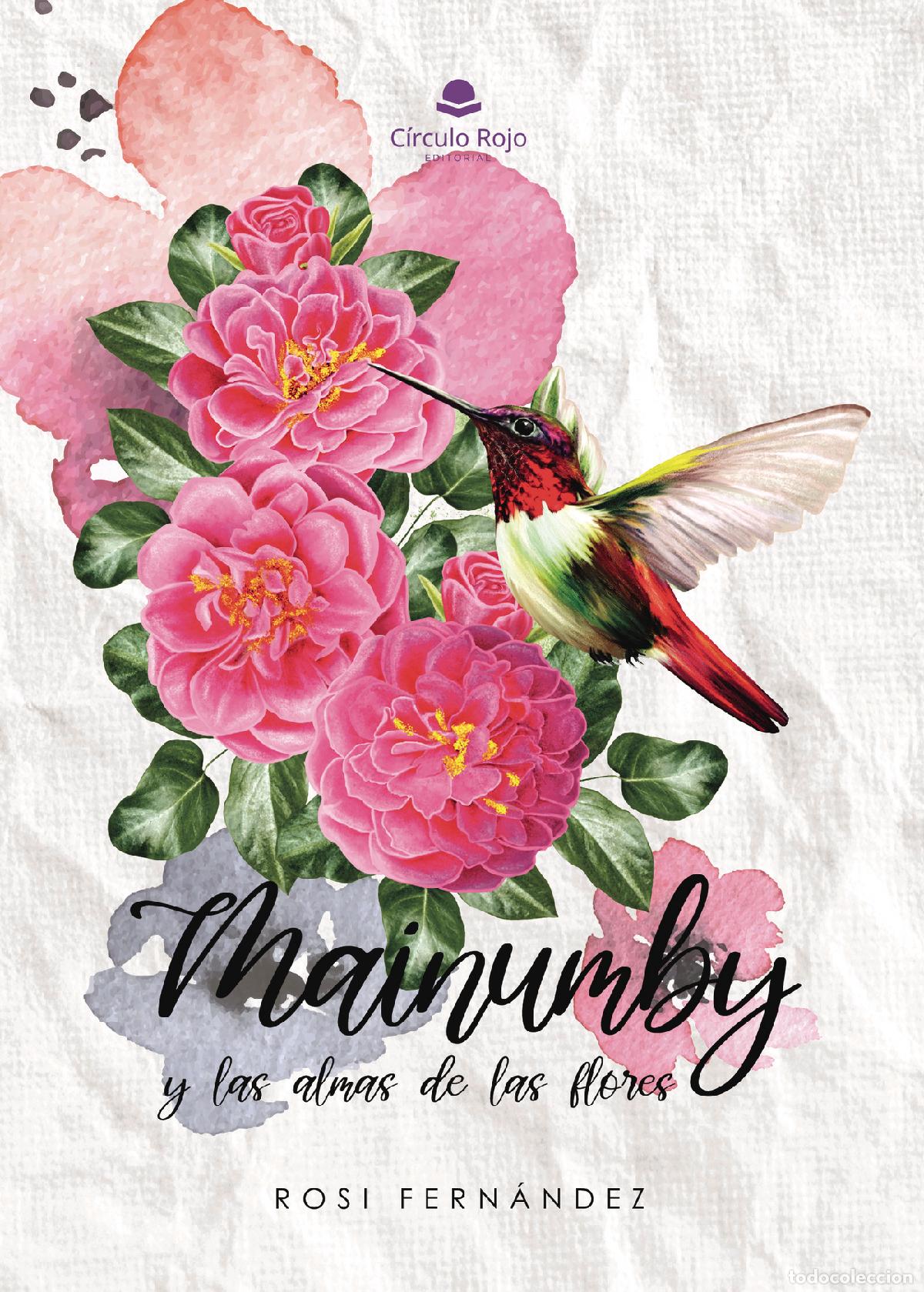 Libros: Mainumby y las almas de las flores - Rosi Fern&aacute;ndez