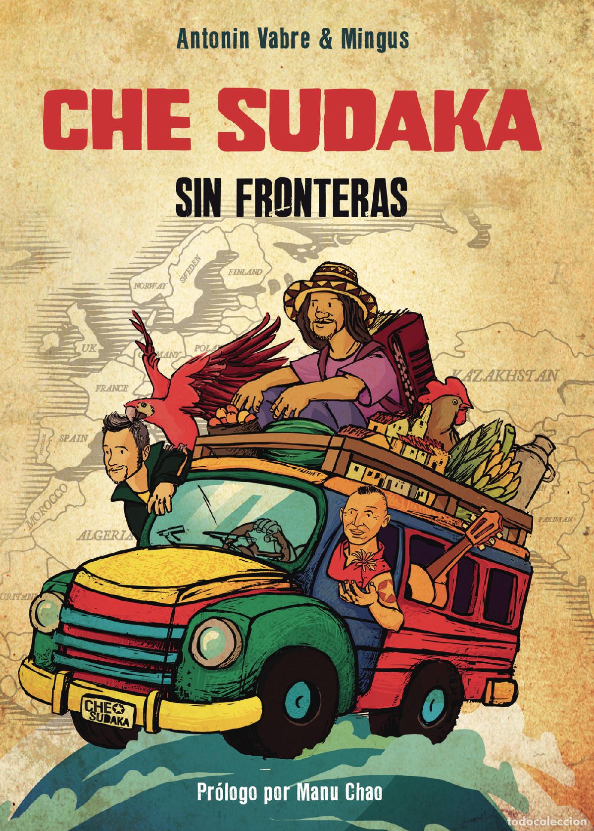 B&uuml;cher: Che sudaka, sin fronteras - Antonin Vabre
