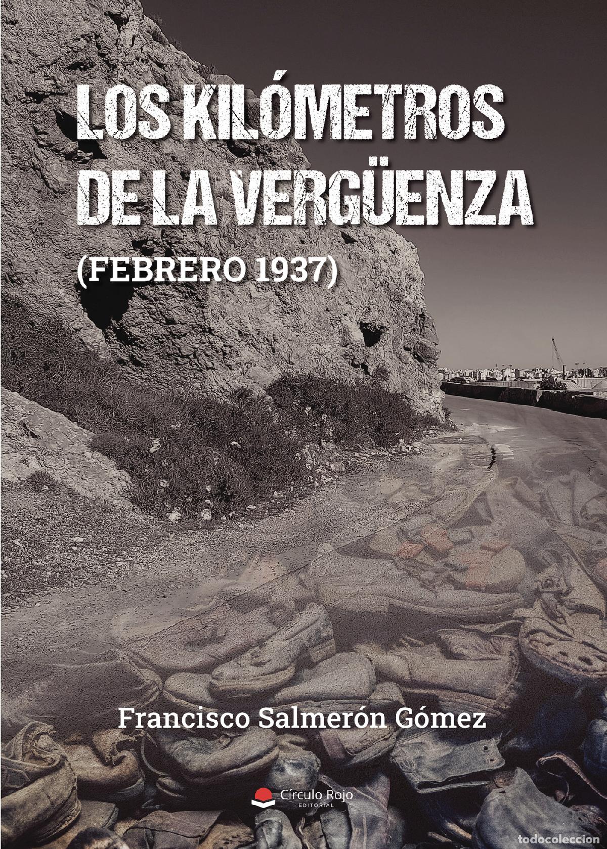 Libri: Los kil&oacute;metros de la verg&uuml;enza - Francisco Salmer&oacute;n G&oacute;mez