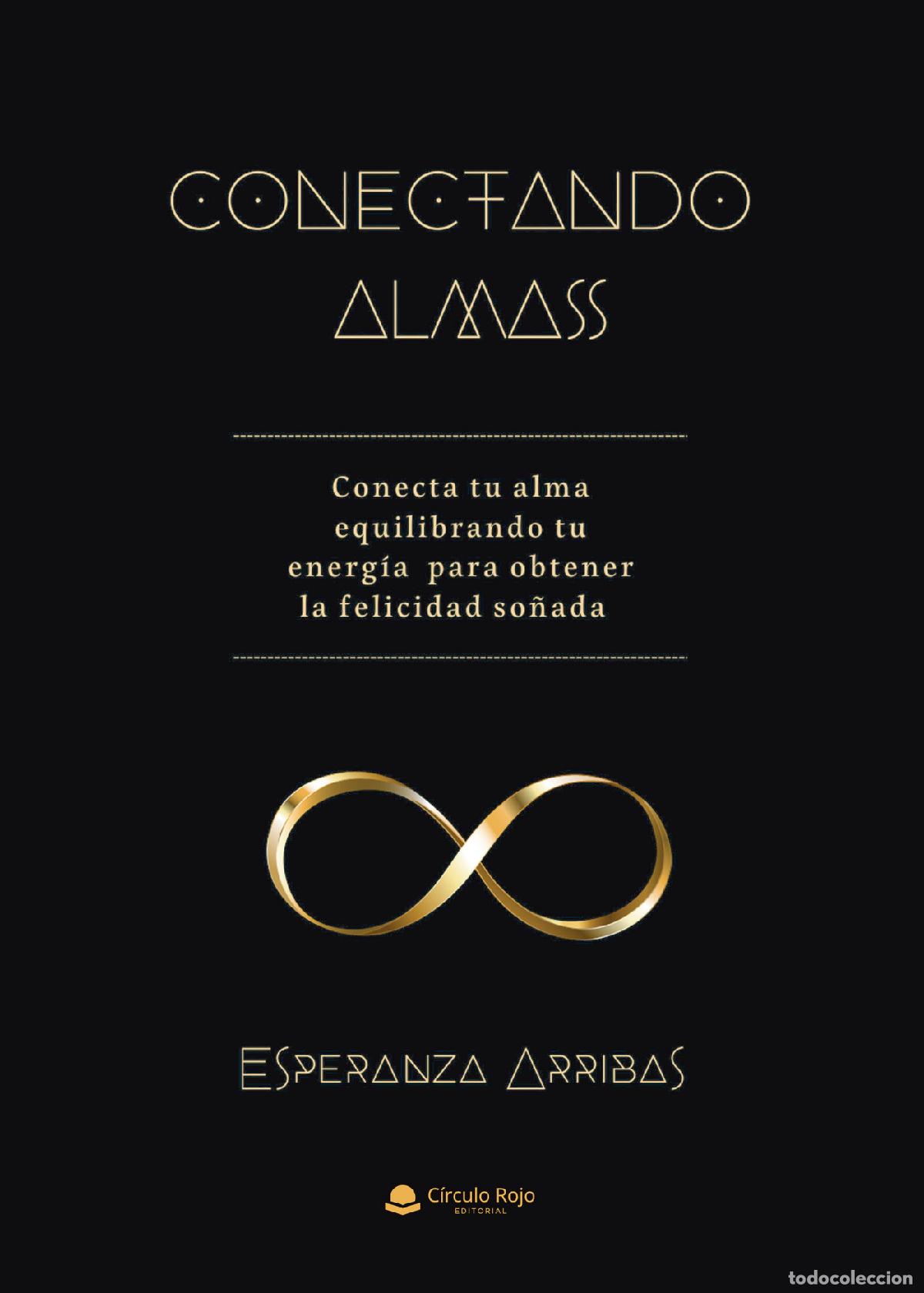 Libros: Conectando almas - Esperanza Arribas