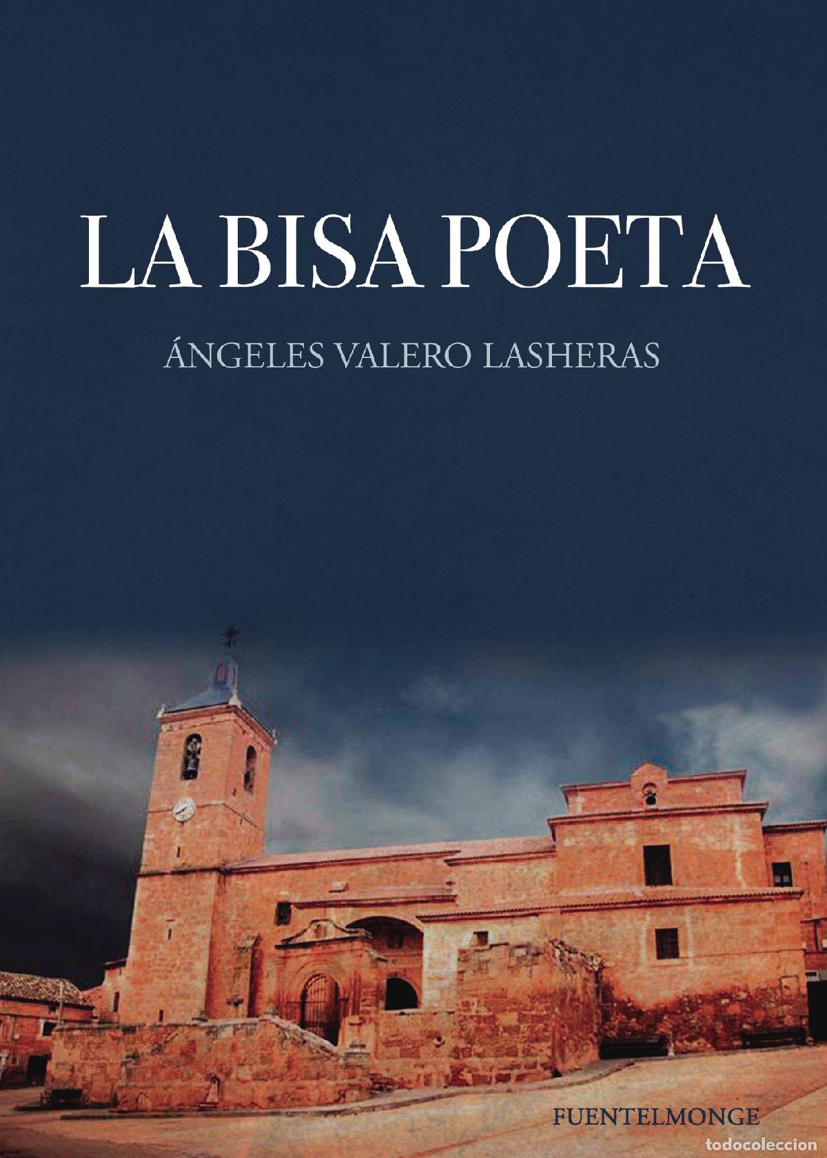 books: La bisa poeta - &Aacute;ngeles Valero Lasheras