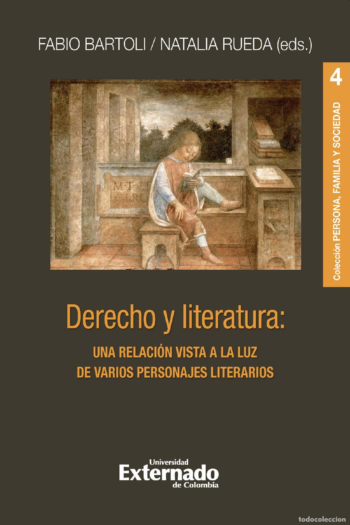 Libri: Derecho y literatura: una relaci&oacute;n vista a la luz de varios personajes literarios - Natalia Rueda