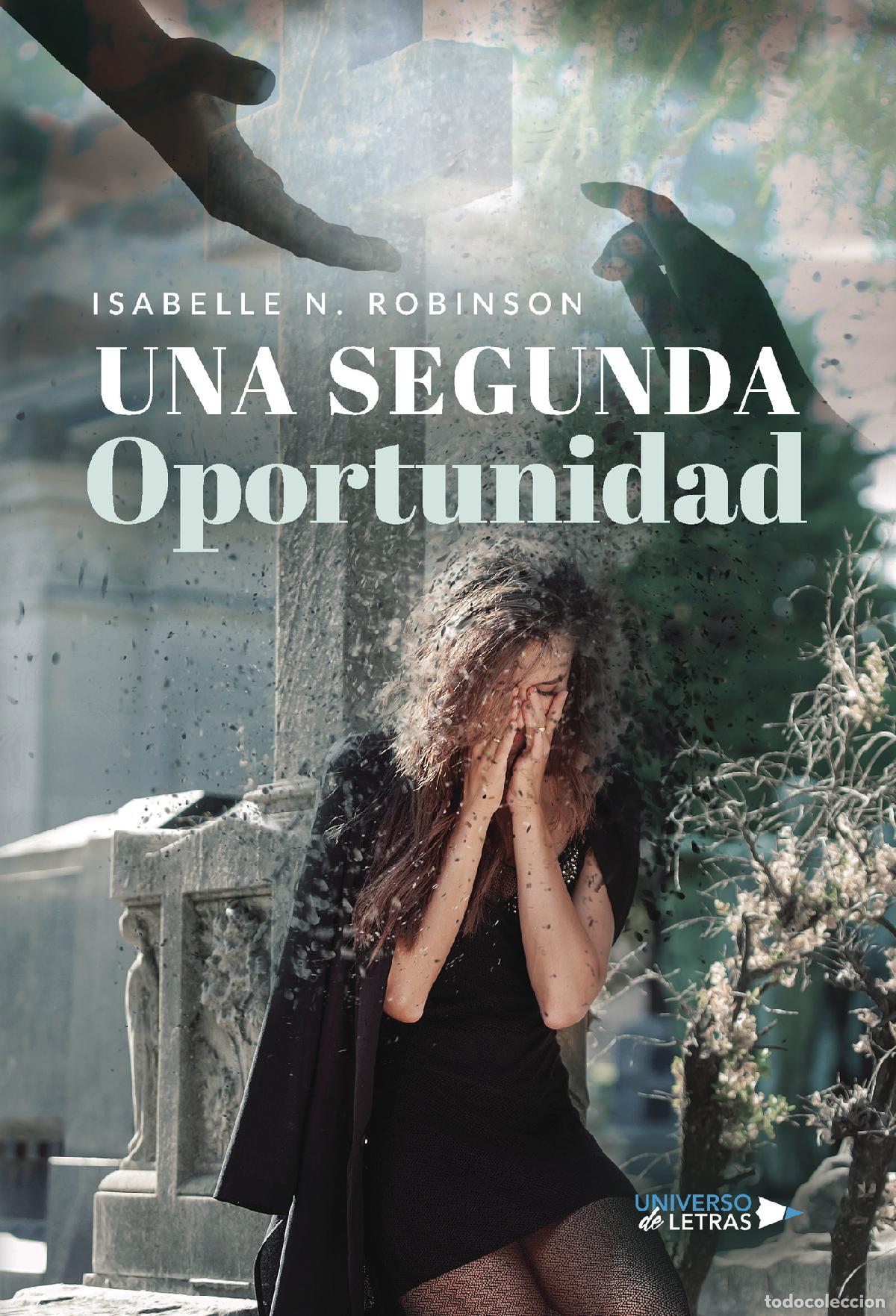 Libros: Una Segunda Oportunidad - Isabelle N. Robinson