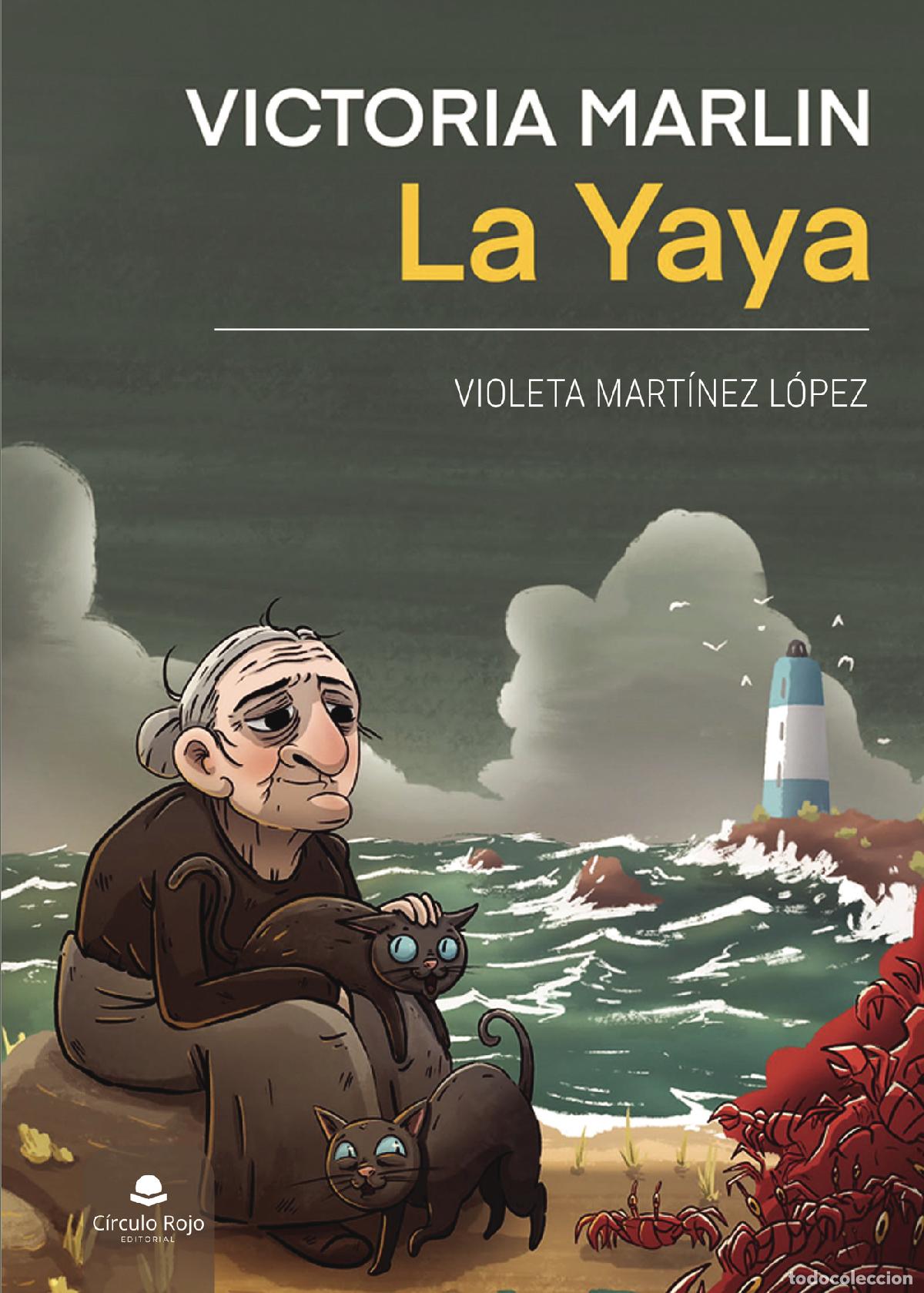 B&uuml;cher: Victoria Marlin. La yaya - Violeta Mart&iacute;nez L&oacute;pez