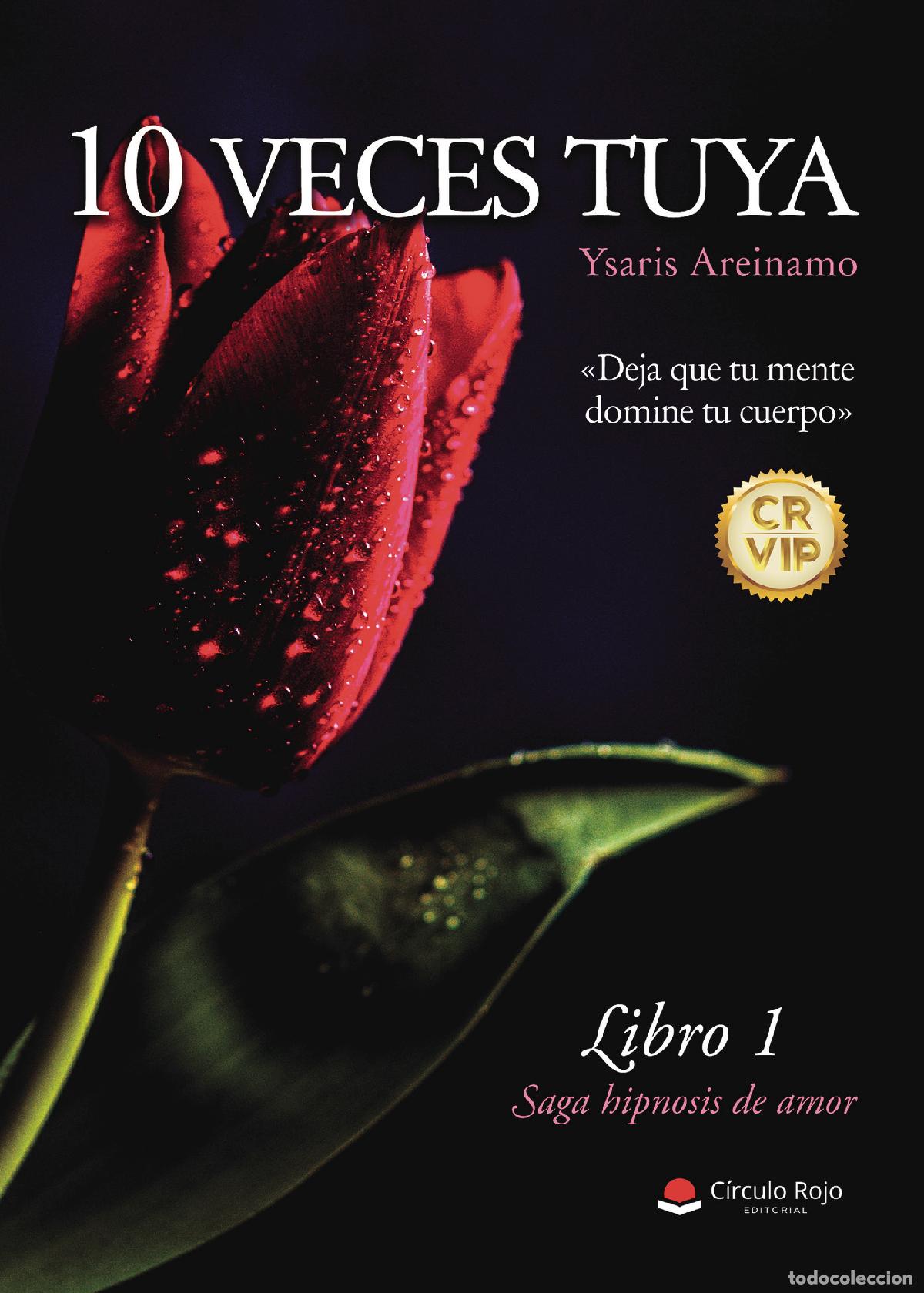 Libros: 10 veces tuya - Ysaris Areinamo