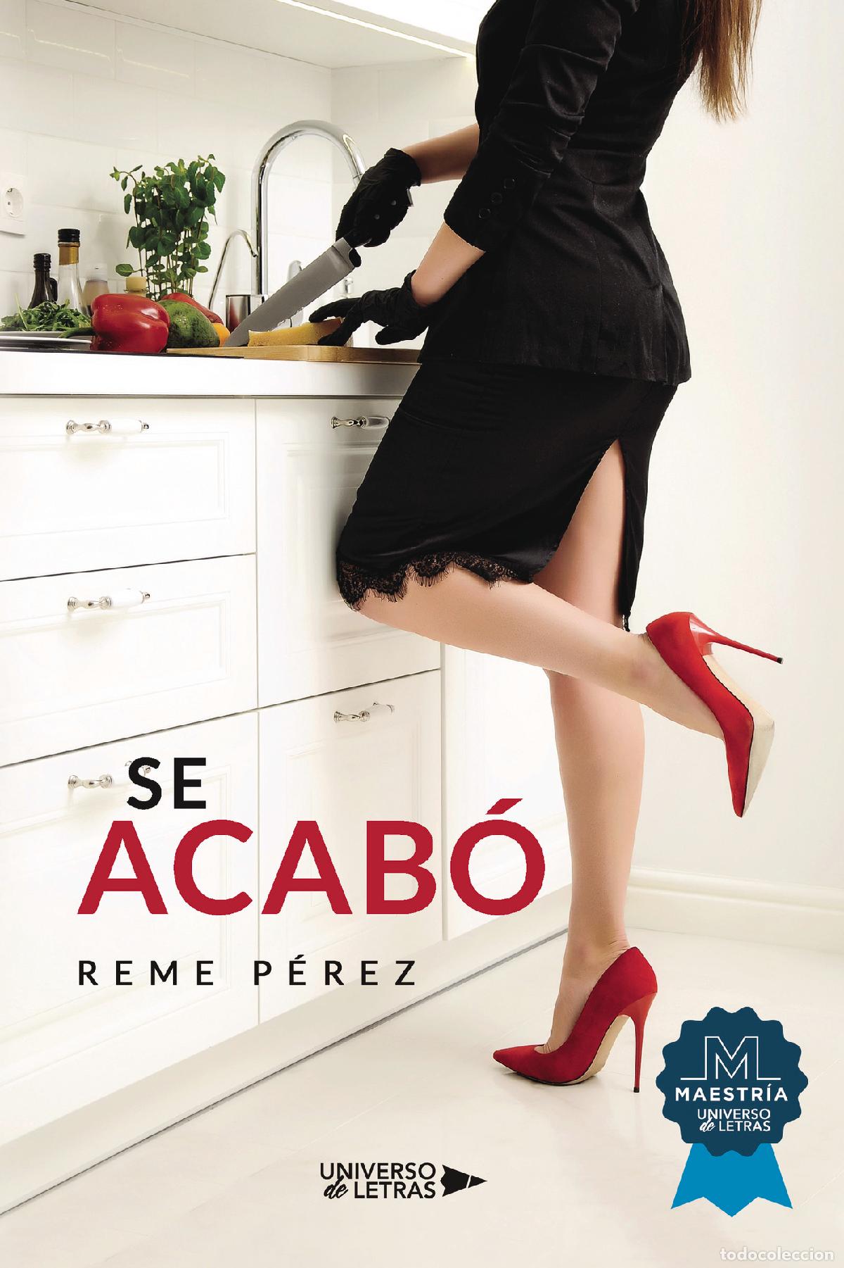Libros: Se acab&oacute; - Reme P&eacute;rez