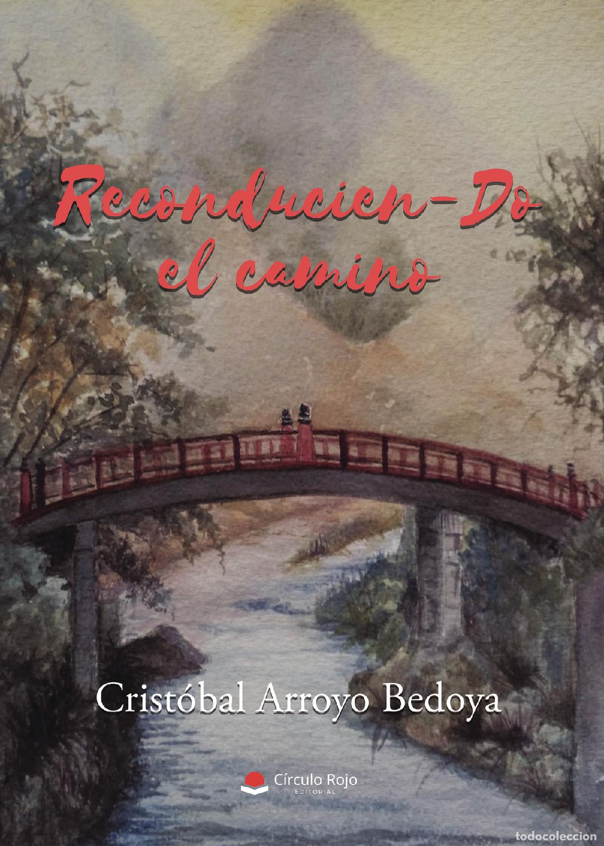 Livres: Reconducien-do el camino - Crist&oacute;bal Arroyo Bedoya