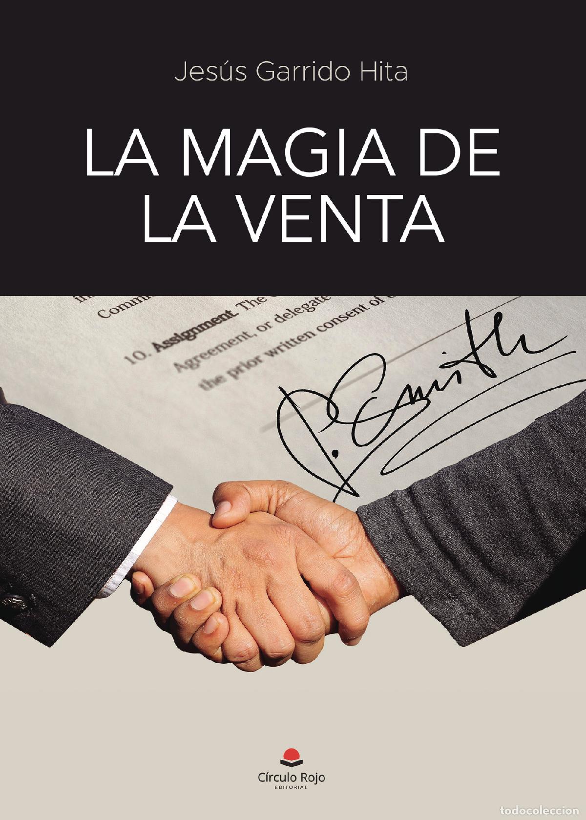Livres: La magia de la venta - Jes&uacute;s Garrido Hita